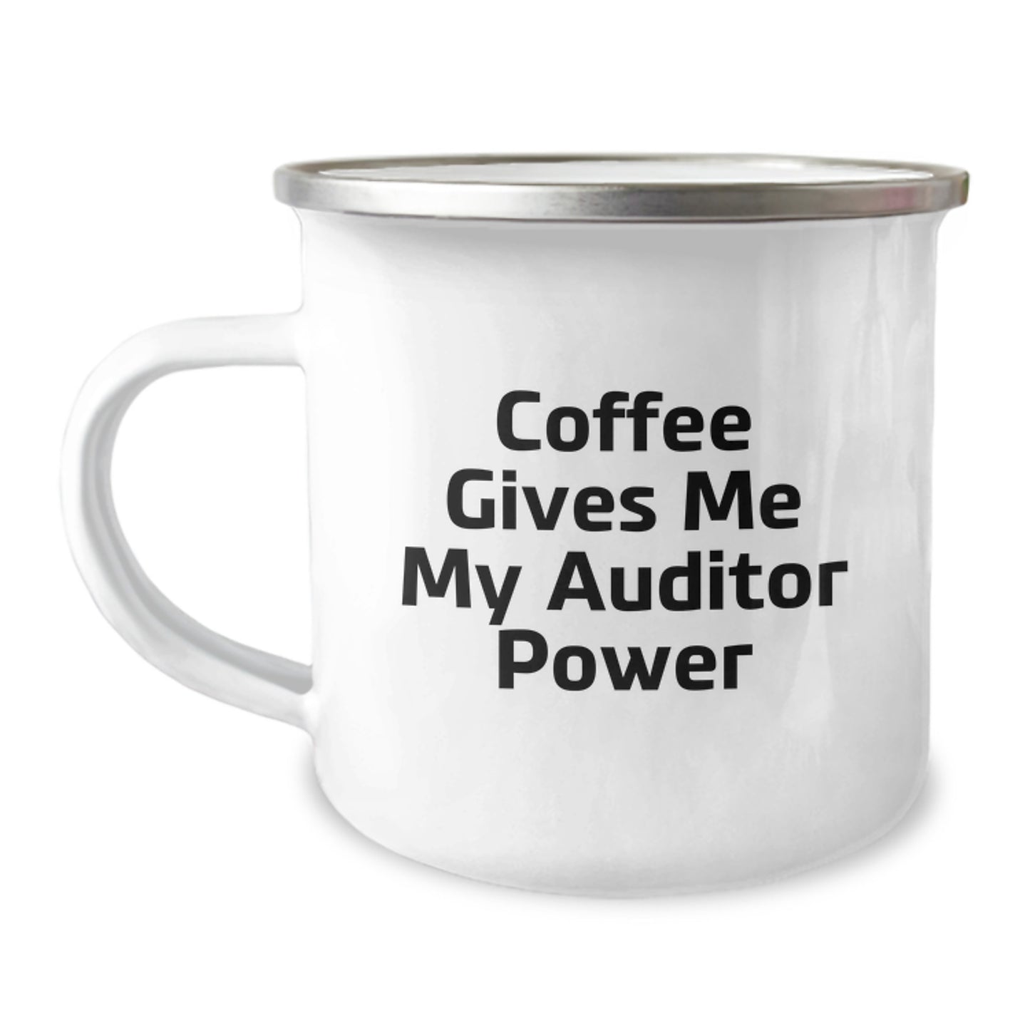 Funny Auditor Gifts for Men, Coffee Lovers, Friends, and Family - 'Coffee Gives Me My Auditor Power' Camping Mug, 12 oz, Stainless Steel with Enamel Finish, Birthday Unique Gifts from Friends - Image 1