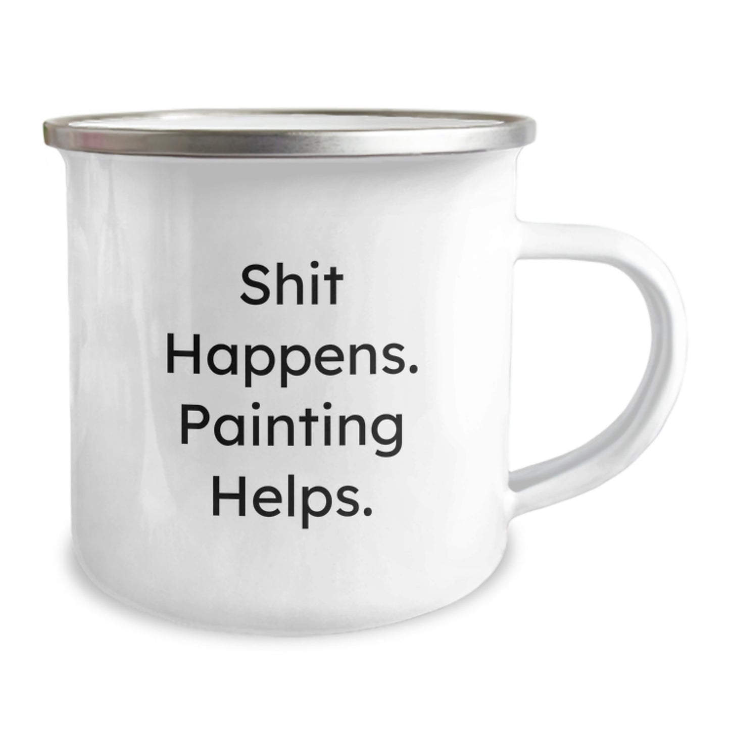 Funny Painting Gifts for Men and Women, Shit Happens. Painting Helps. Christmas Unique Mugs for Camping, Great for Painting Enthusiasts and Art Lovers - Image 2