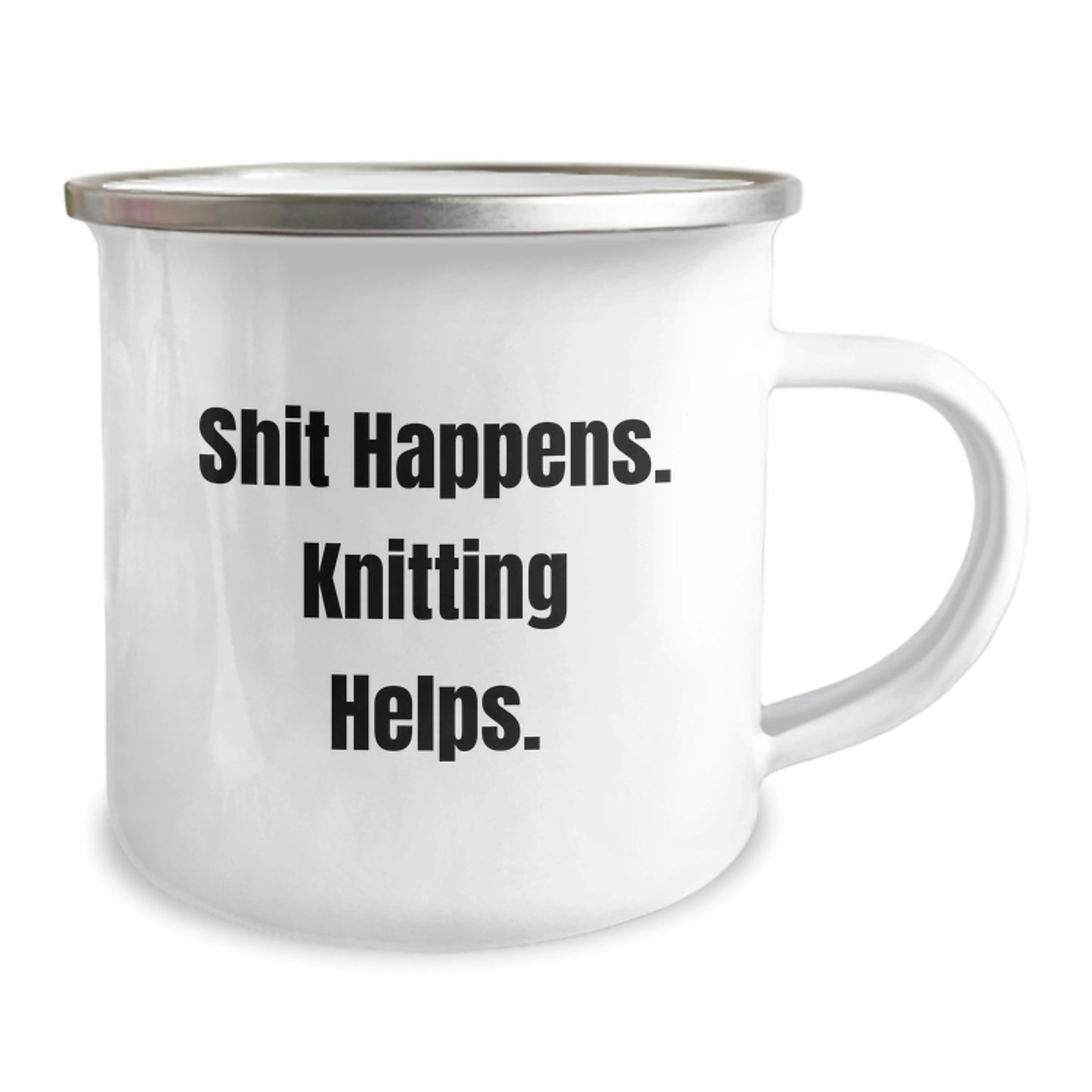 Funny Knitting Camping Mug Gifts from Friends for Knitting Enthusiasts - Christmas Unique Gifts for Men and Women, Shit Happens. Knitting Helps. - Image 2