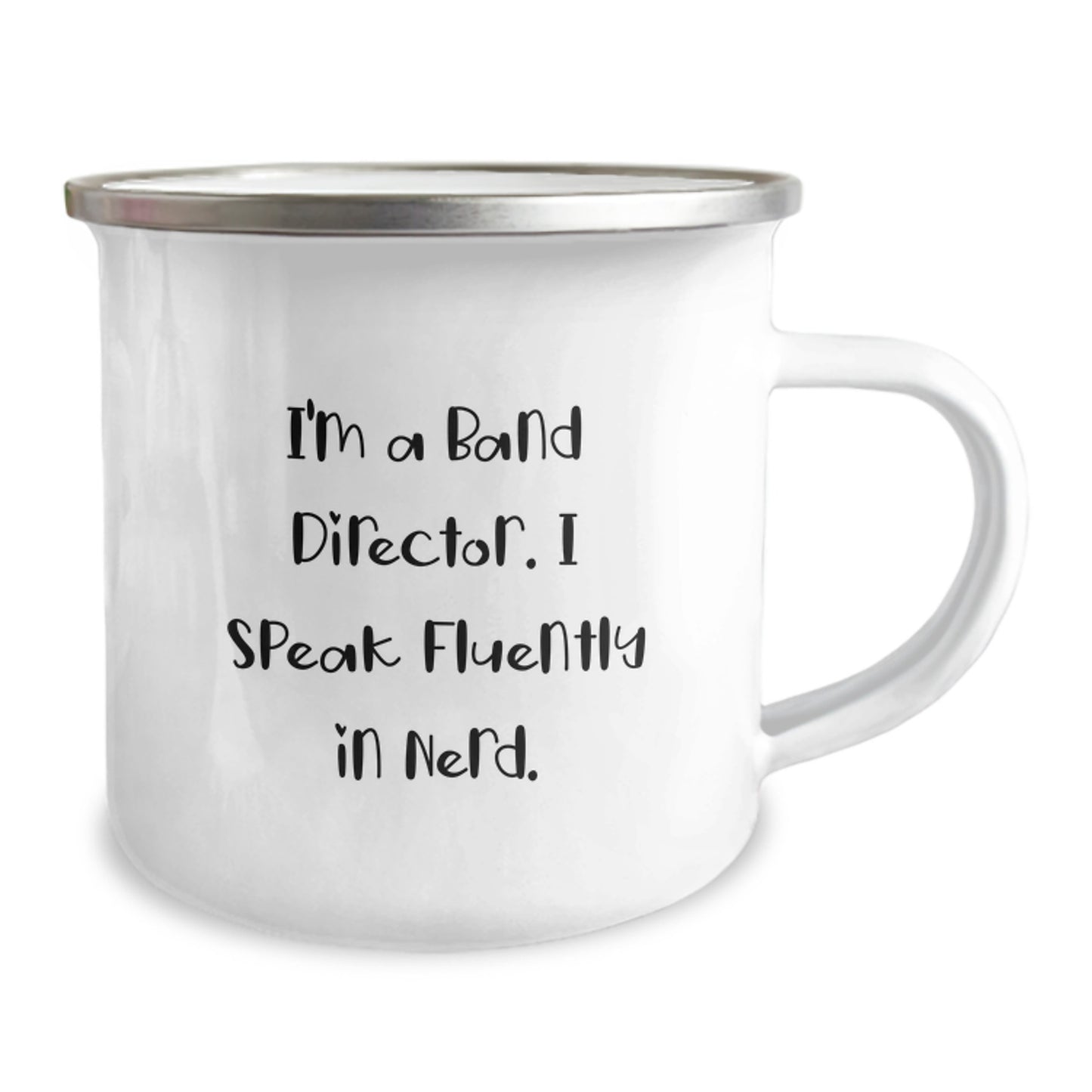 Funny Band Director Gifts from Friends for Men Graduation Unique Gifts, I'm A Band Director. I Speak Fluently In genius. Camping Mug - Image 2