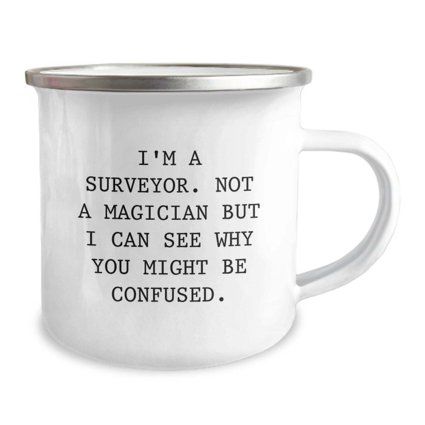 Funny Surveyor Gifts from Friends for Men, Unique Christmas Unique Gifts for Surveyor, Camping Mug with I'm A Surveyor Not A Magician - Image 2