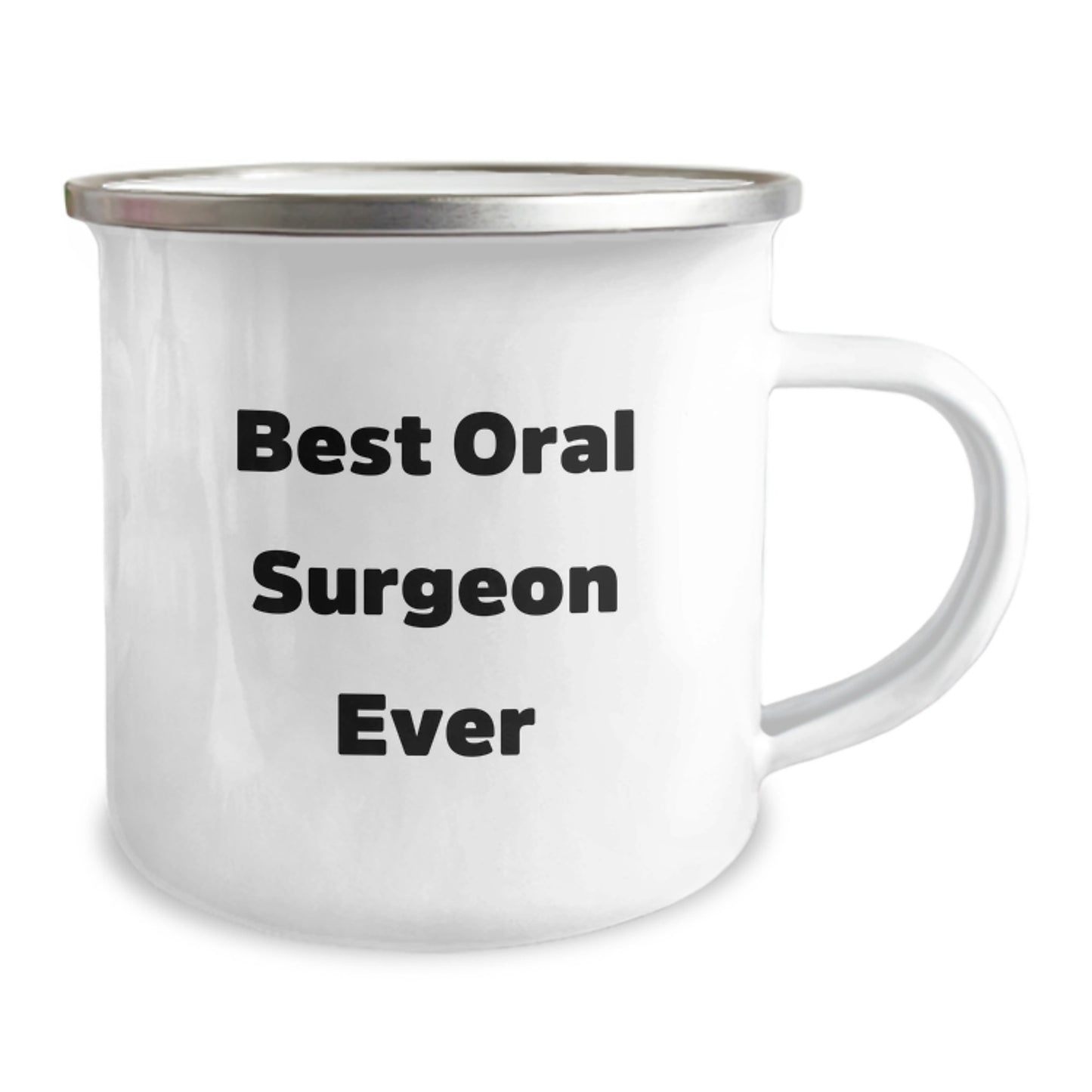Funny Gift for Oral Surgeon, Birthday Unique Mugs from Friends, Best Oral Surgeon Ever Camping Mug - Image 2