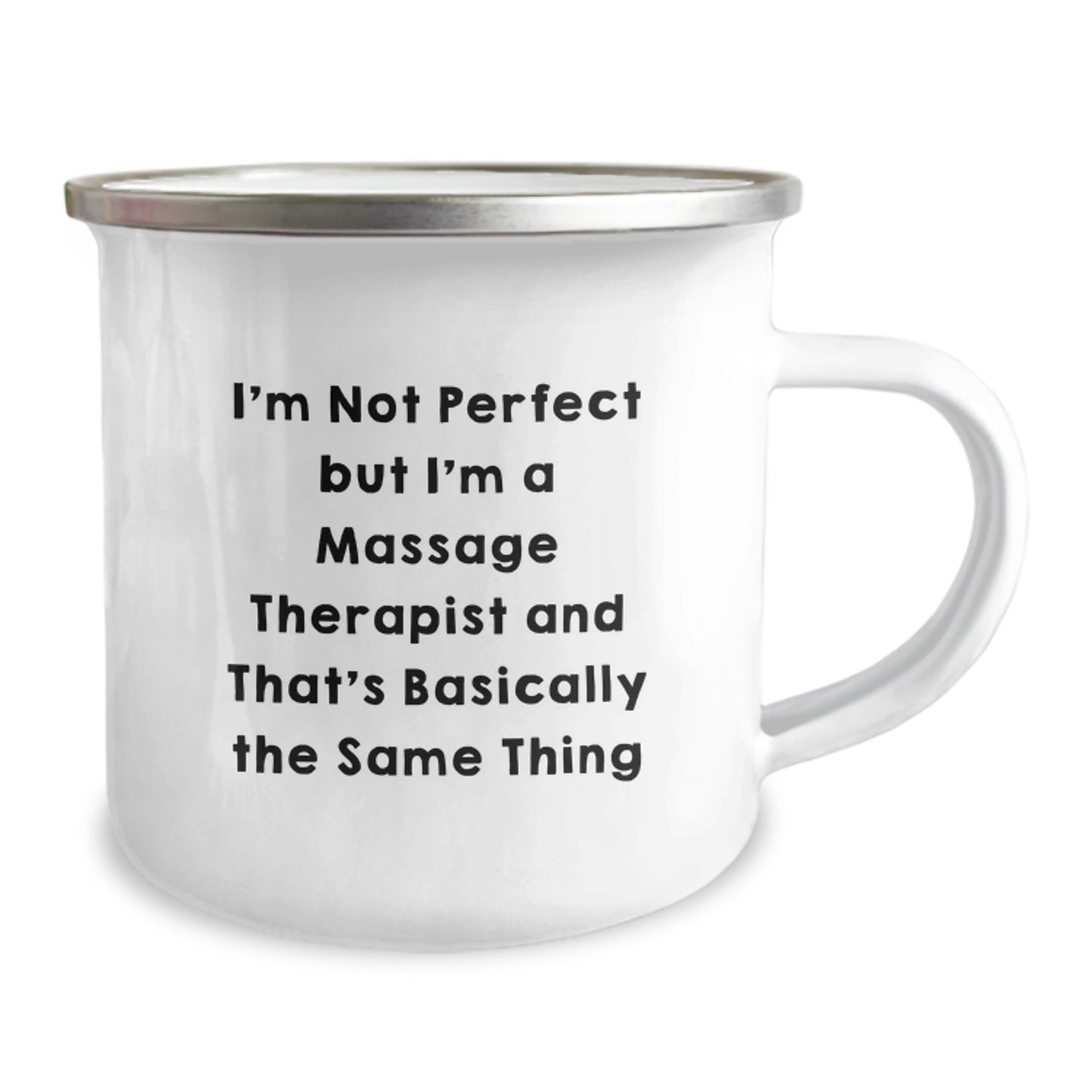 Funny Massage Therapist Gifts from Friends - I'm Not Perfect Camping Mug for Massage Therapist Men Women Coworkers Family - Unique Christmas Unique Gifts for Massage Therapist - Image 2