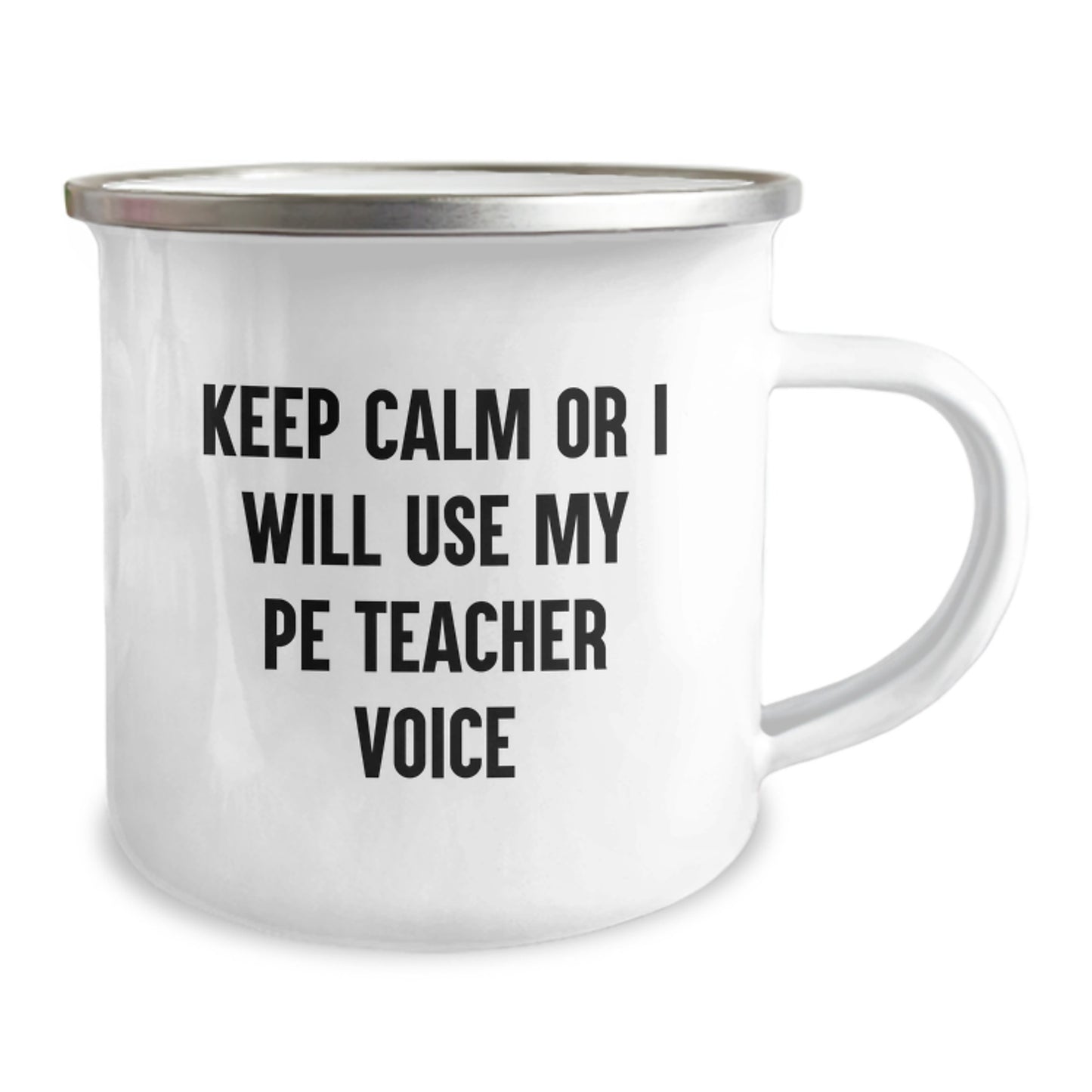 Funny PE Teacher Gifts for Her - Camping Mug, Keep Calm Or I Will Use My Pe Teacher Voice, Unique Mother's Day Presents from Wife - Image 2