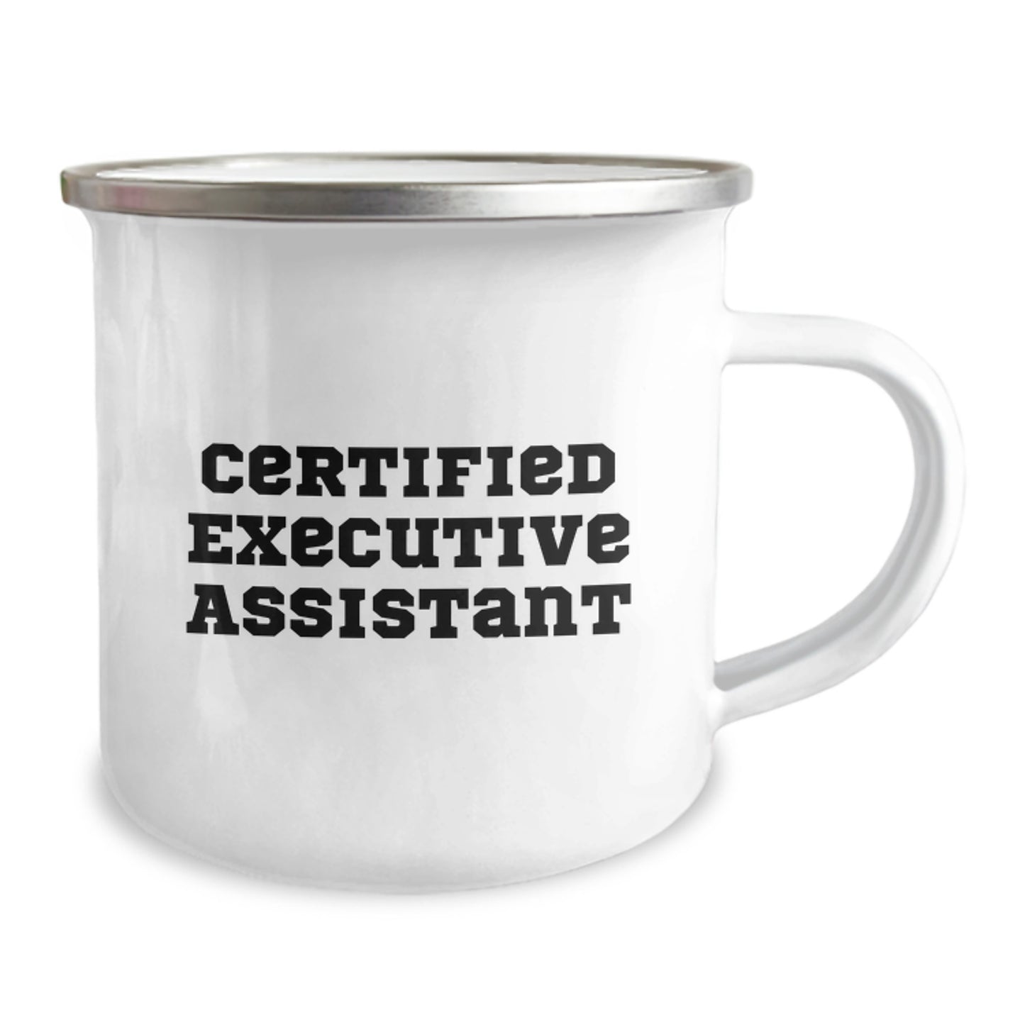 Funny Certified Executive Assistant Gifts from Friends to Graduating Executive Assistants, Camping Mug for Men and Women, Inspirational Quote - Image 2