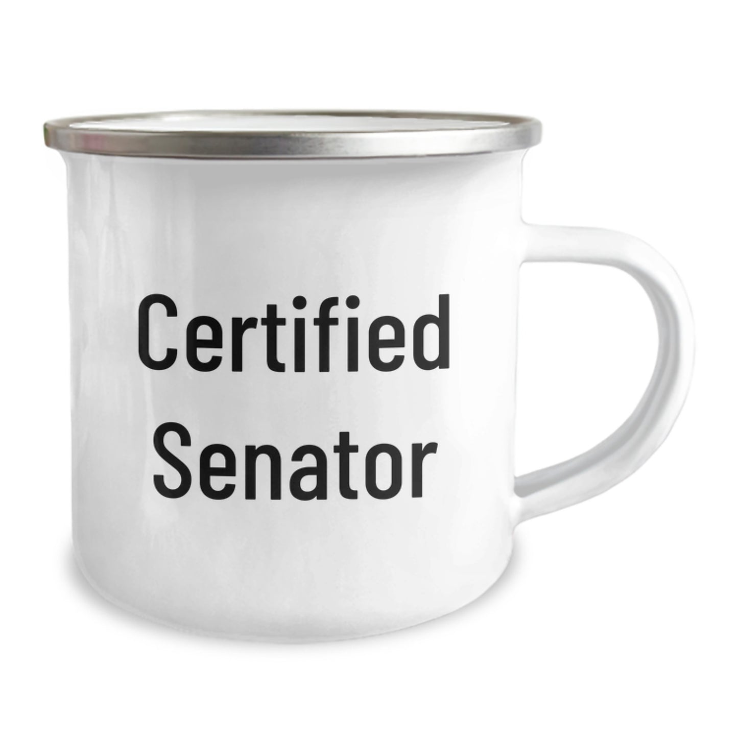 Certified Senator Funny Birthday Unique Gifts from Friends for Senator Camping Mug - Image 2