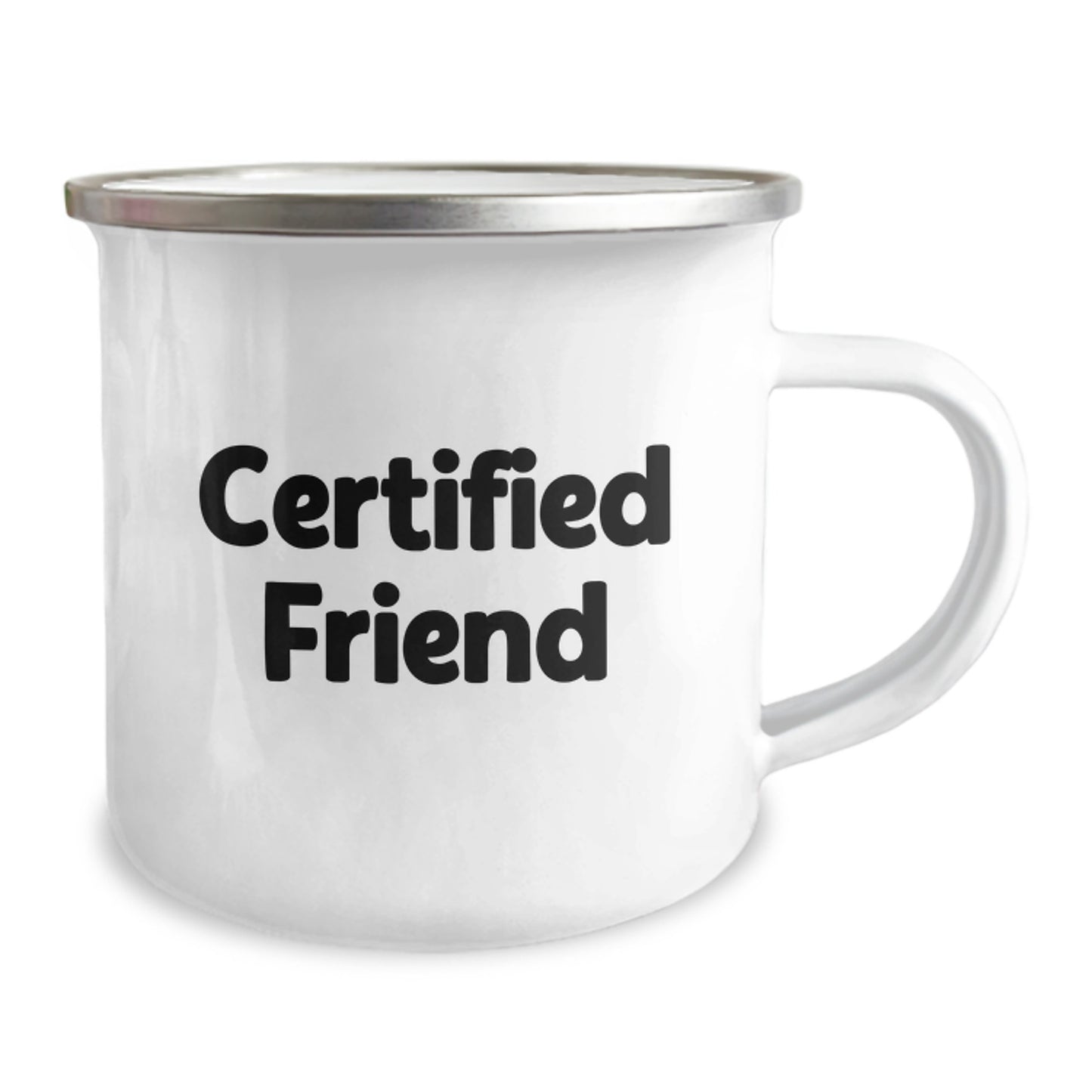 Funny Friend Gifts for Men, Cute Camping Mug with Certified Friend Quote, Christmas Unique Gifts from Friends to Friends - Image 2