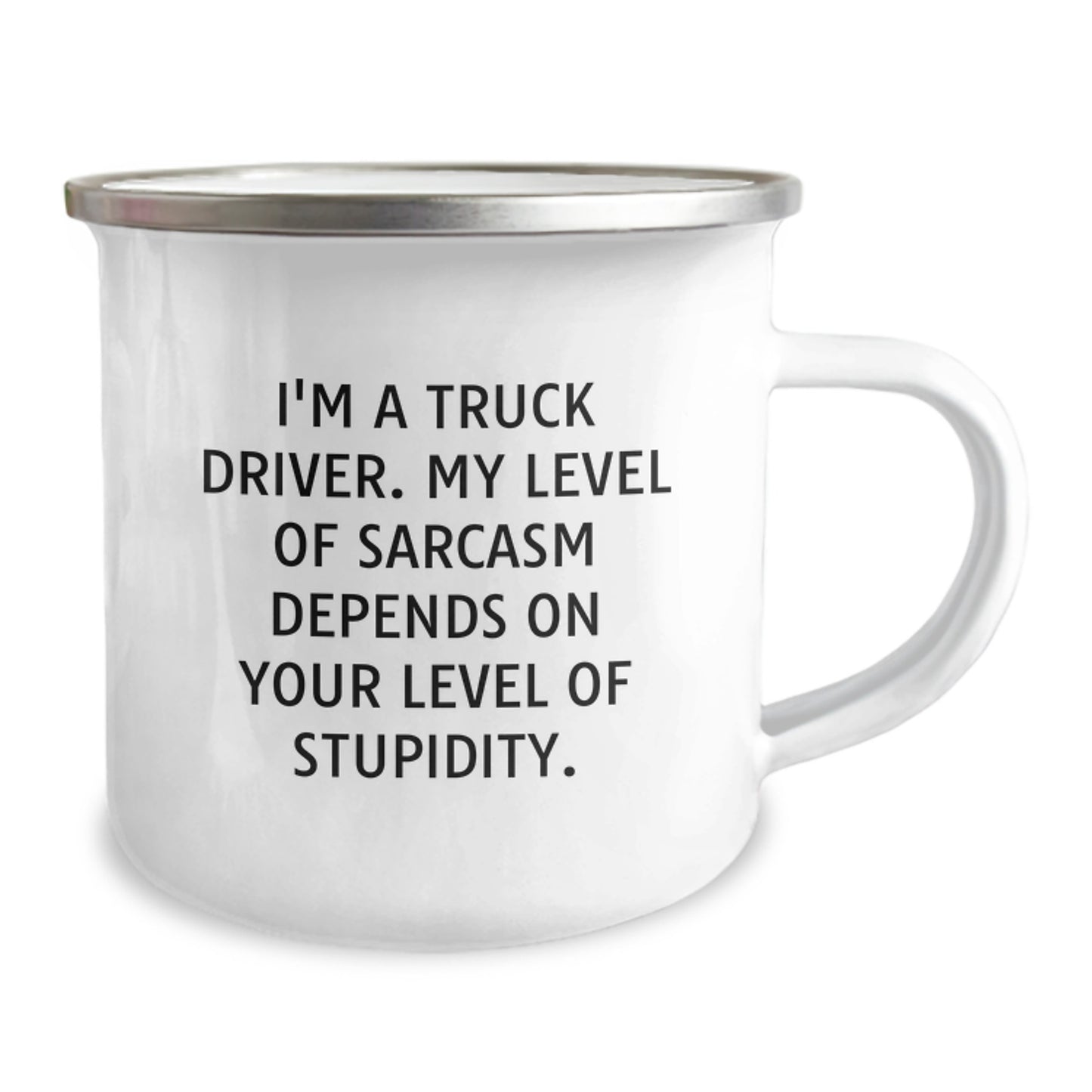 Funny Truck Driver Gifts for Men, Camping Mug, I'm A Truck Driver Sarcastic Quote, Unique Christmas Unique Gifts from Friends, Family, or Coworkers - Image 2