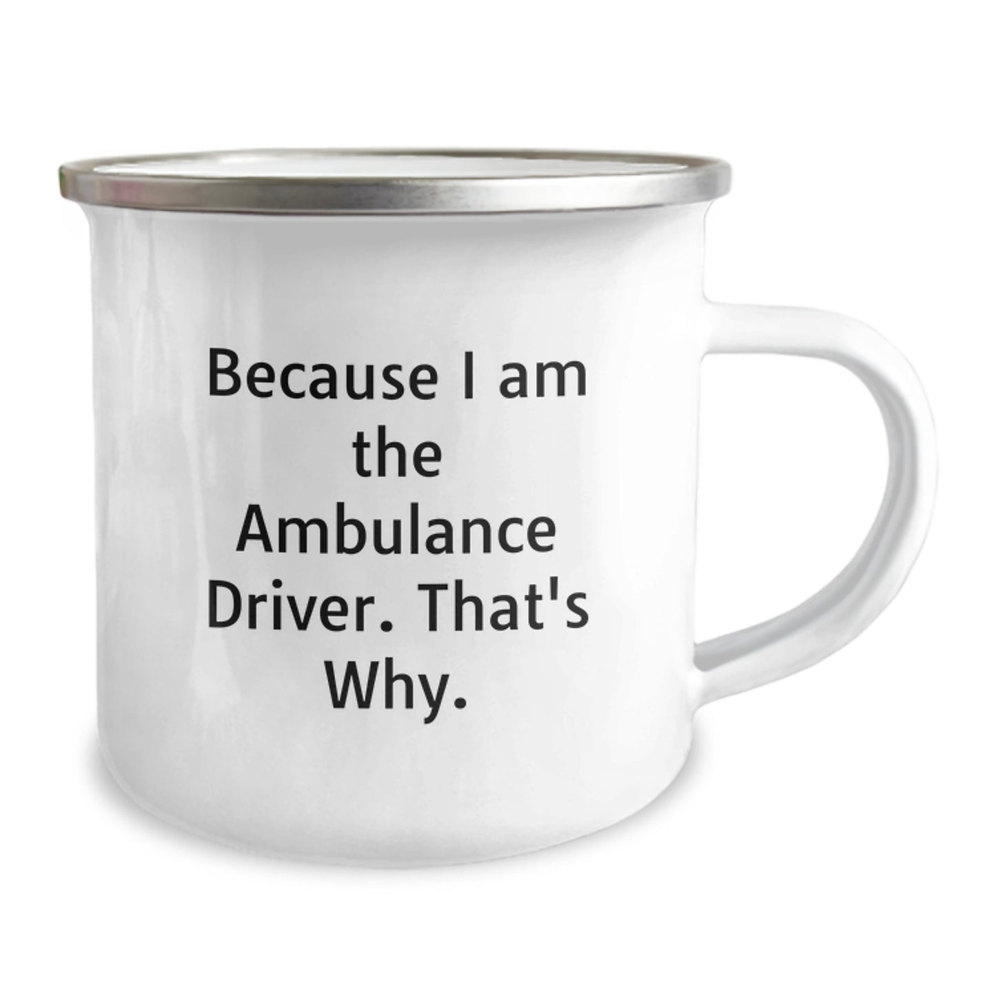 Funny Ambulance Driver Christmas Unique Gifts - Camping Mug for Ambulance Driver Men from Friends - Ambulance Driver Quotes Mug - Image 2