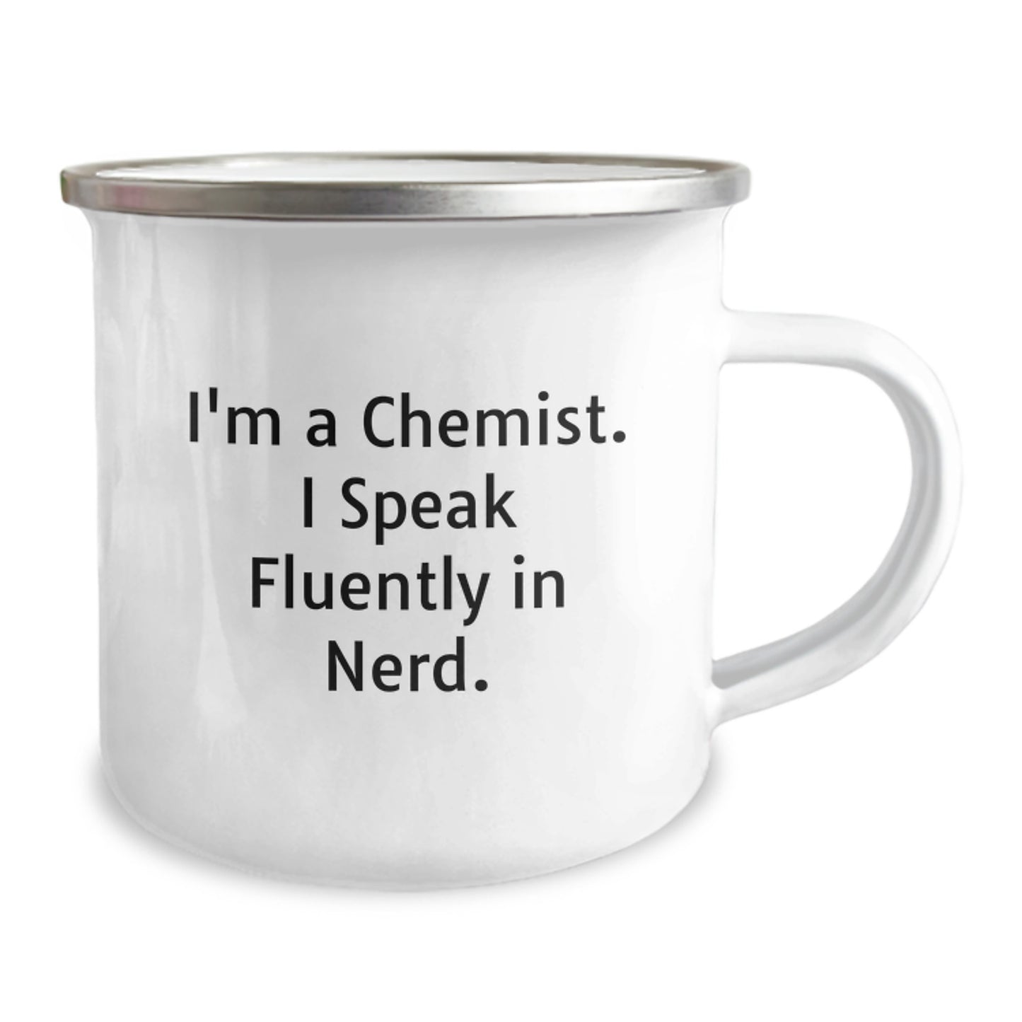 Funny Chemist Gifts, Camping Mug, 'I'm A Chemist. I Speak Fluently In genius.' - Gifts from Friends for Chemist Graduation - Image 2