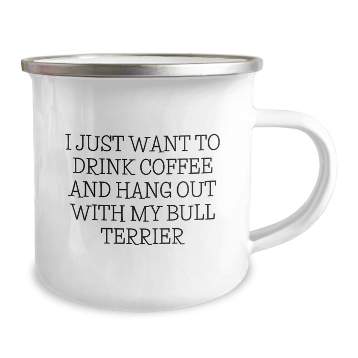 Funny Bull Terrier Dog Gifts for Him, Unique Birthday Unique Gifts from Friends, Camping Mug with I Just Want To Drink Coffee And Hang Out With My Bull Terrier Quote - Image 2