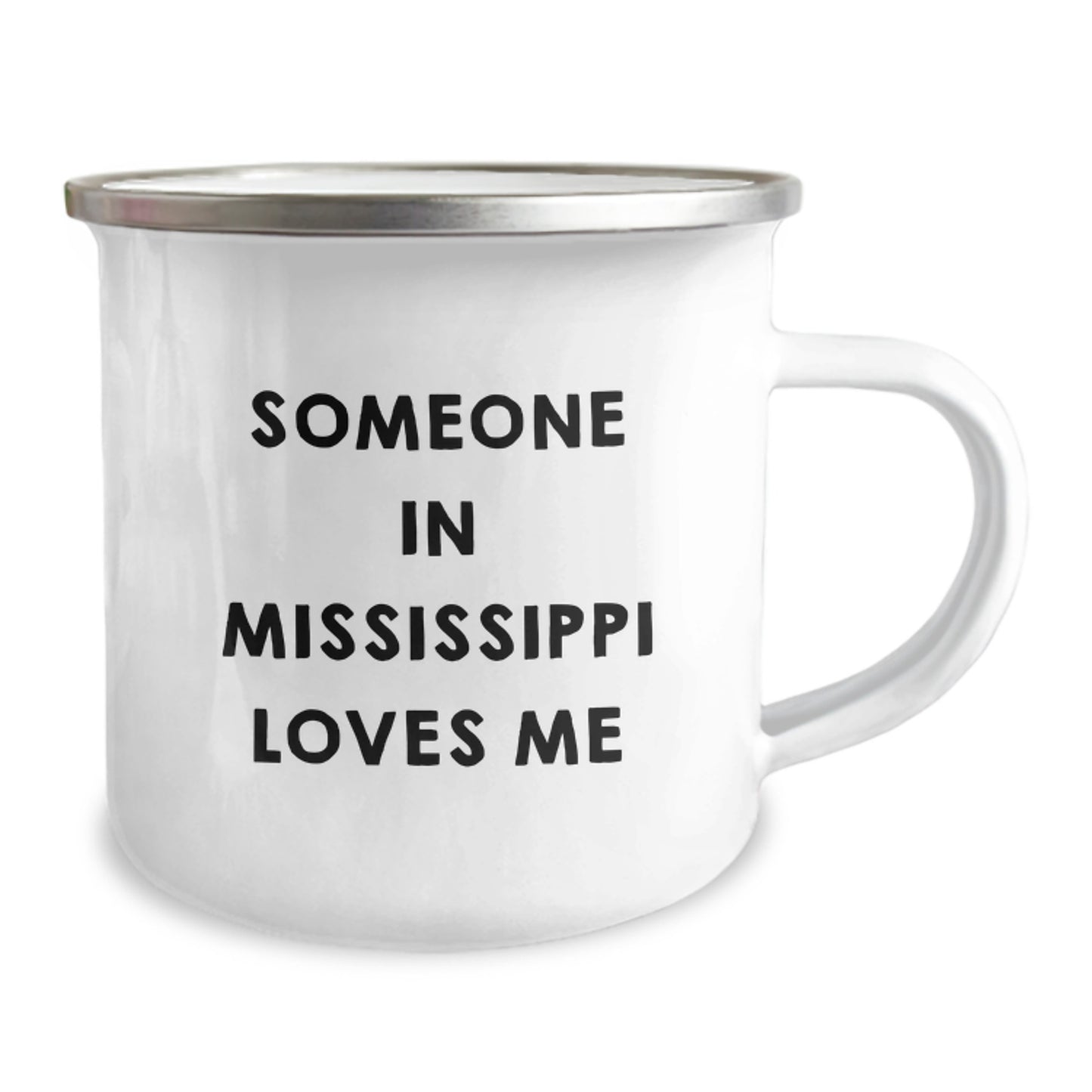 Funny Mississippi Gifts - Someone In Mississippi Loves Me Camping Mug, Birthday Unique Presents for Men, Women, or Friends, Gifts from Mississippi Lovers - Image 2