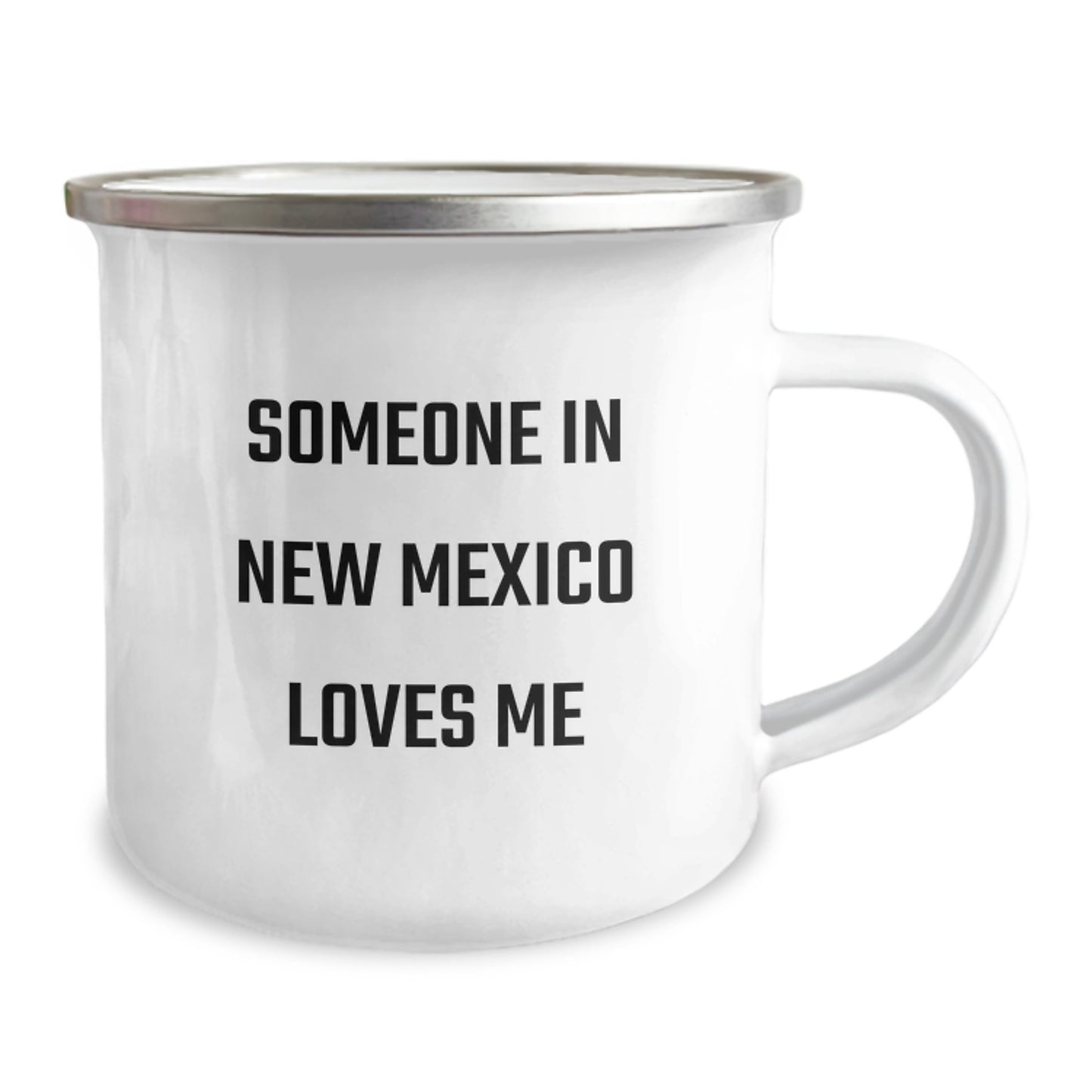 Funny New Mexico Camping Mug for Someone In New Mexico Loves Me, Gifts from Friends, Birthday Unique Gifts for New Mexico Men and Women - Image 2