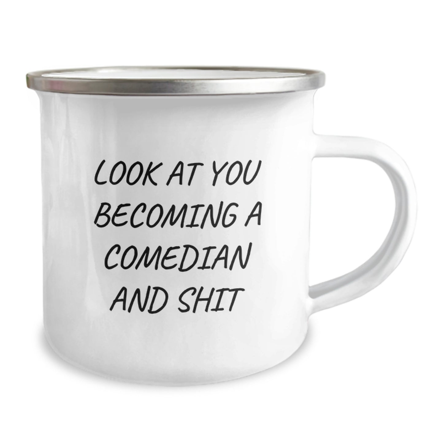 Funny Comedian Gifts from Friends - Look At You Becoming A Comedian And Shit, Camping Mug for Comedian Fans, Graduation Unique Gifts - Image 2