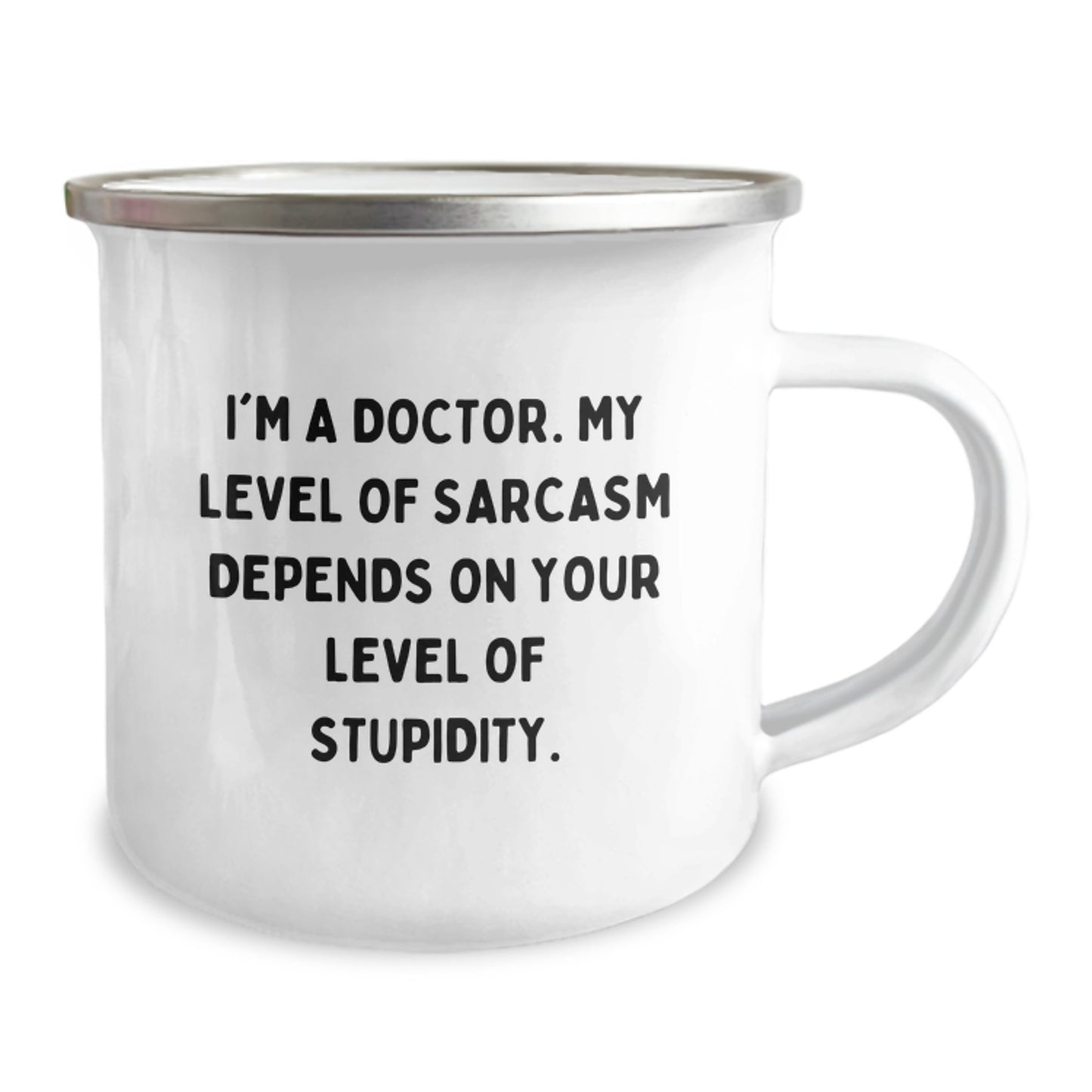 Funny Doctor Gifts for Him Graduation Unique Gifts from Family with I'm A Doctor My Level Of Sarcasm Depends On Your Level Of Stupidity - Image 2