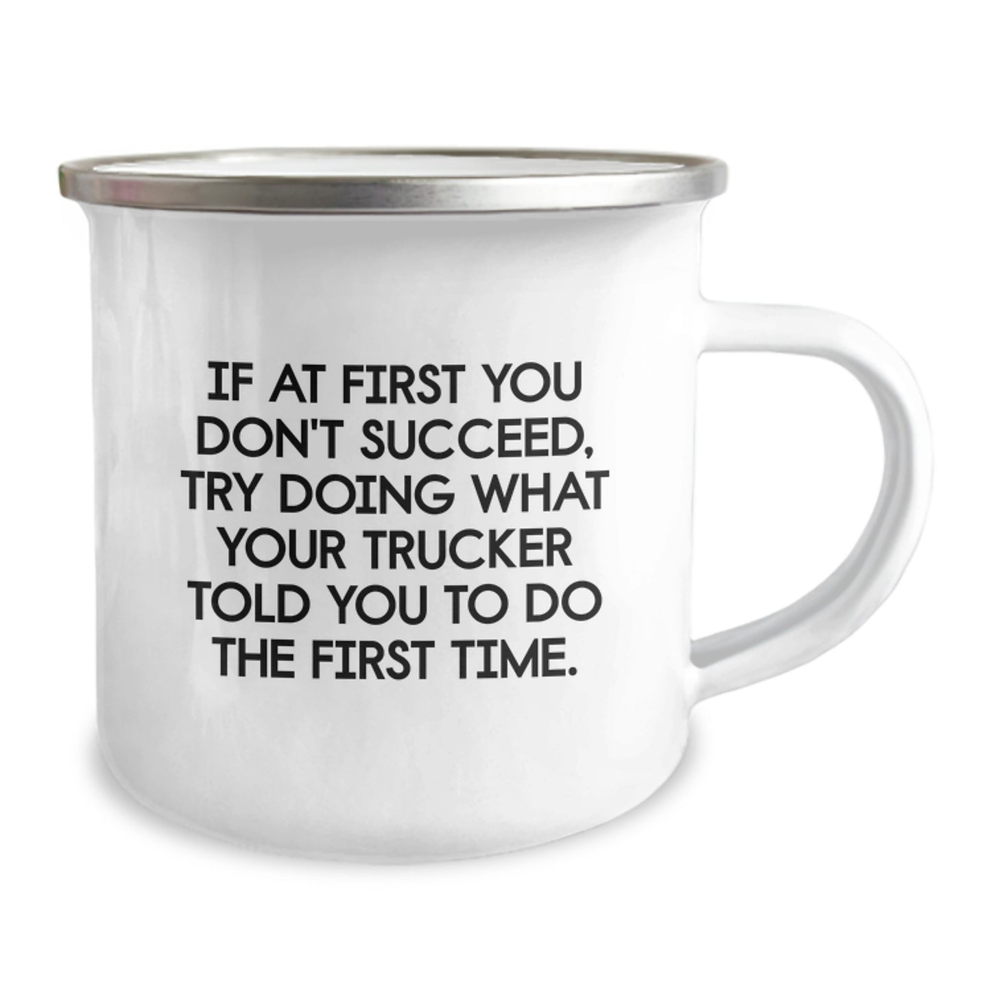 Funny Trucker Gifts for Men, Unique Christmas Unique Gifts from Men, Inspirational Camping Mug, If 'At First You Don't Succeed' Funny Trucker Mugs - Image 2