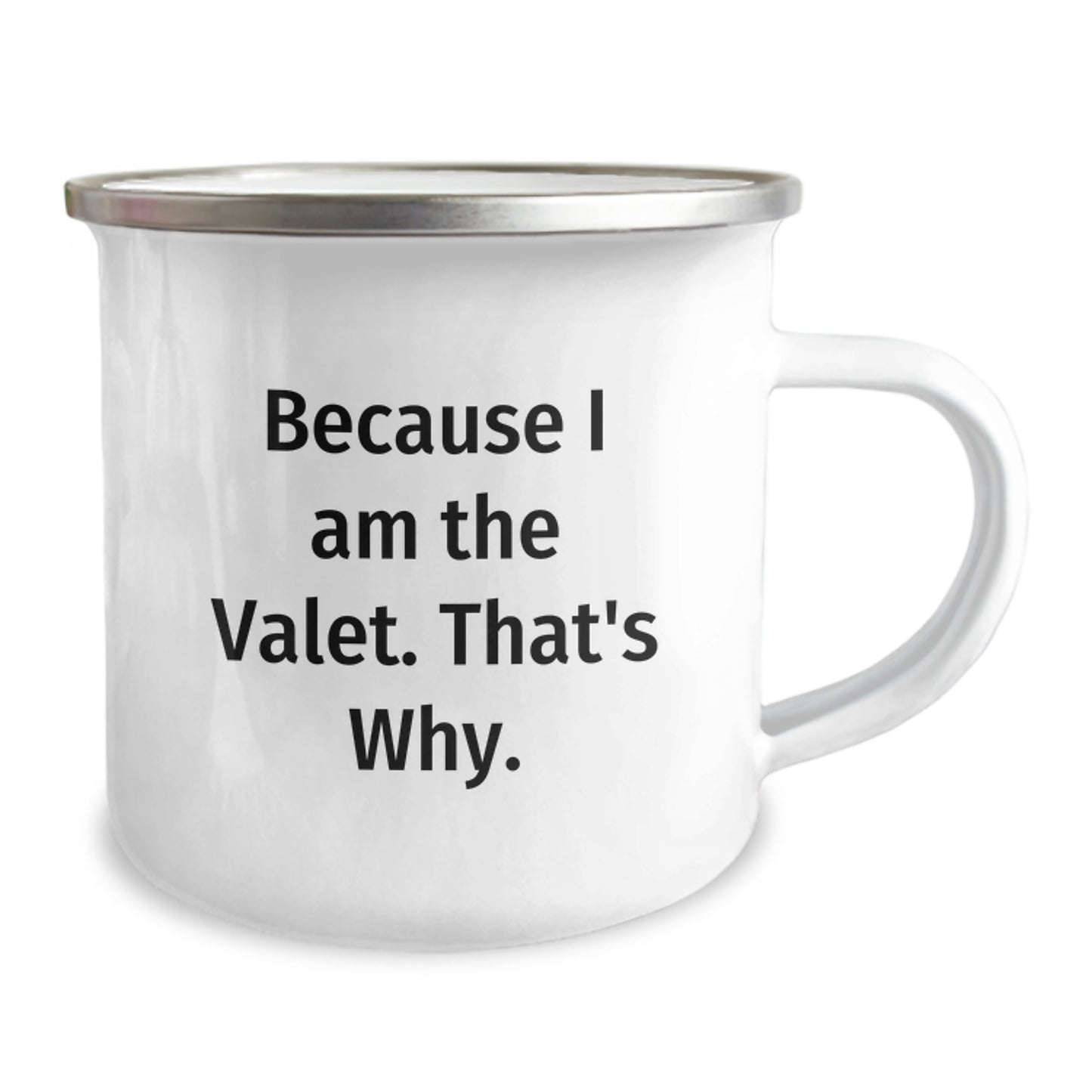 Funny Valet Gifts for Men from Friends - Because I Am The Valet That's Why Christmas Unique Ideas - Image 2