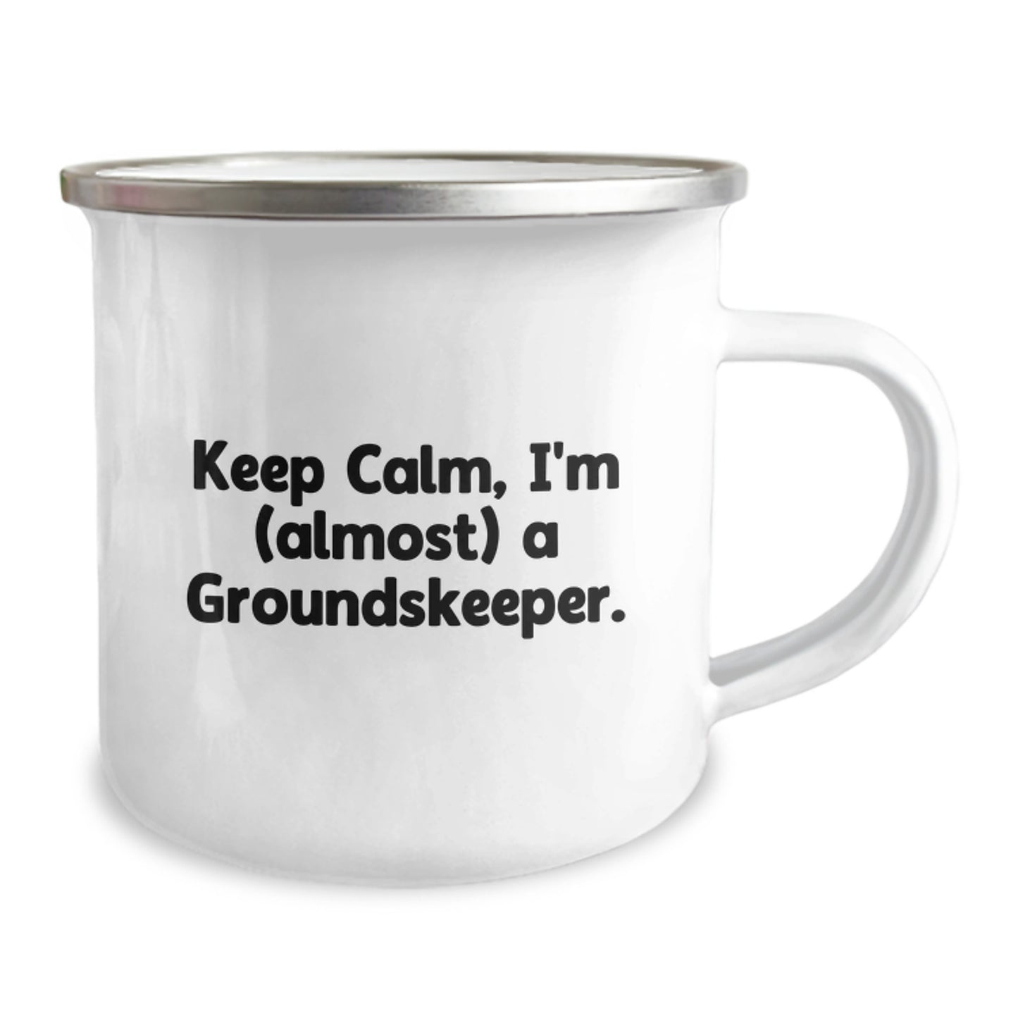 Funny groundskeeper Gifts from Men to groundskeeper Friends for Christmas Unique Ideas Camping Mug, Keep Calm I'm almost a groundskeeper. - Image 2
