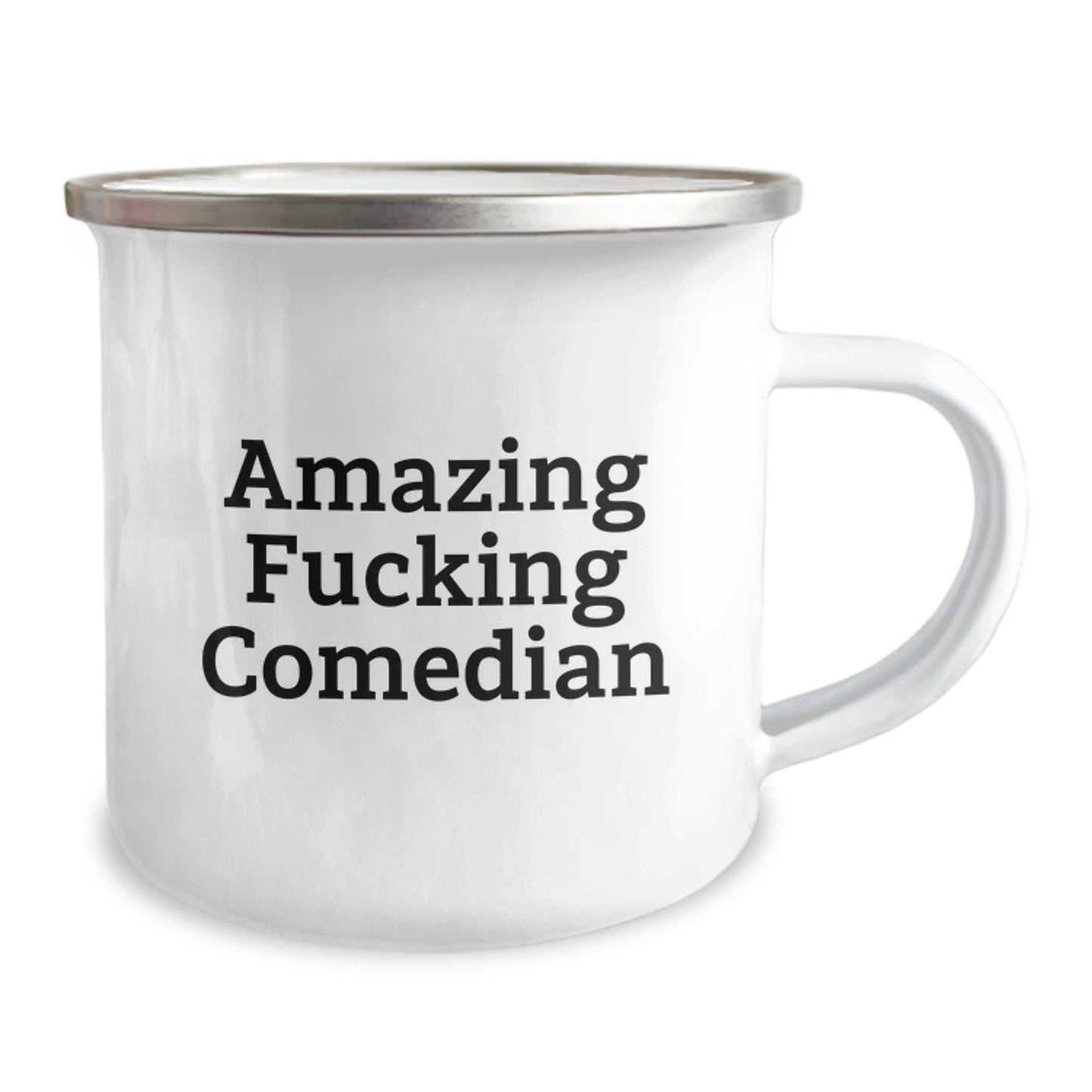 Funny Comedian Gifts from Men, for Comedian Friends, Unique Christmas Unique Gifts, Comedian Camping Mug, 'Amazing F--king Comedian' Quote - Image 2