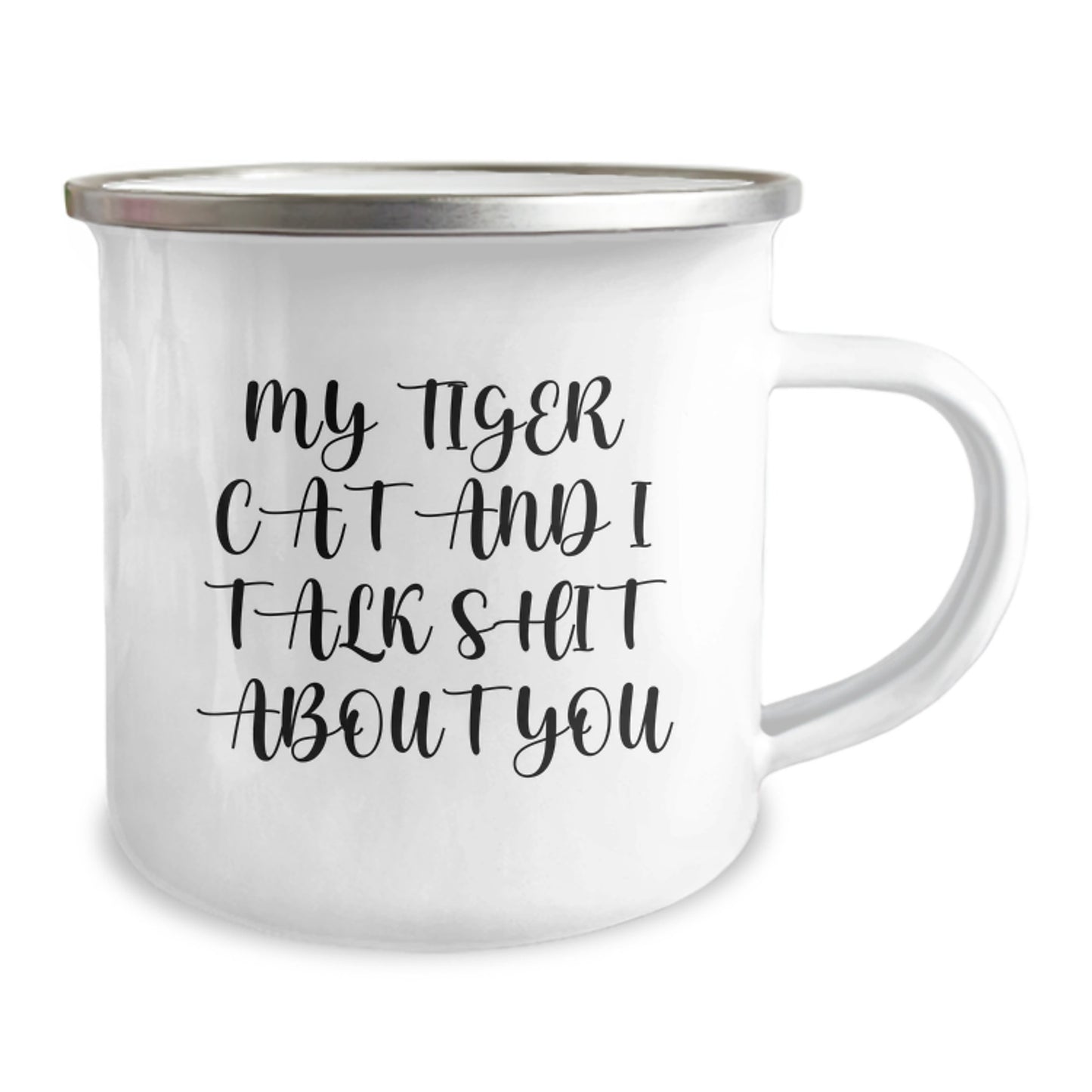 Tiger Cat Gifts for Men, Funny Camping Mug with Quote My Tiger Cat And I Talk Shit About You, Father's Day Unique Gifts from the Heart - Image 2