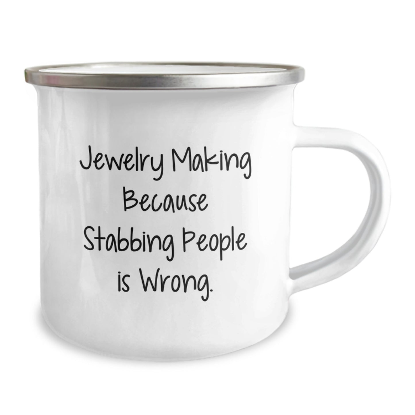 Funny Jewelry Making Gifts from Friends for Christmas - 'Jewelry Making Because Stabbing People Is Wrong.' Camping Mug, Unique Christmas Unique Gifts for Women, Men, Coworkers, Family - Image 2