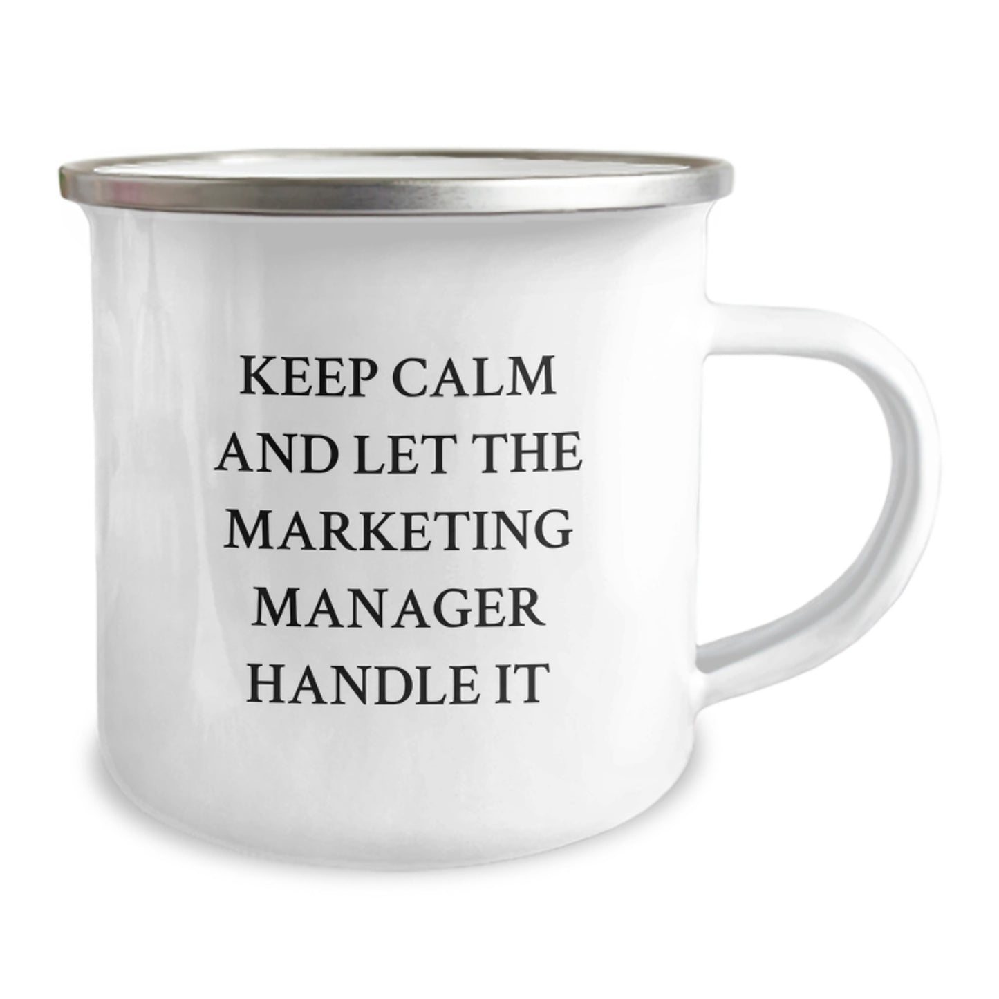 Funny Marketing Manager Gifts from Friends - Keep Calm And Let The Marketing Manager Handle It Christmas Unique Mugs for Men - 12oz Stainless Steel Camping Mug - Image 2