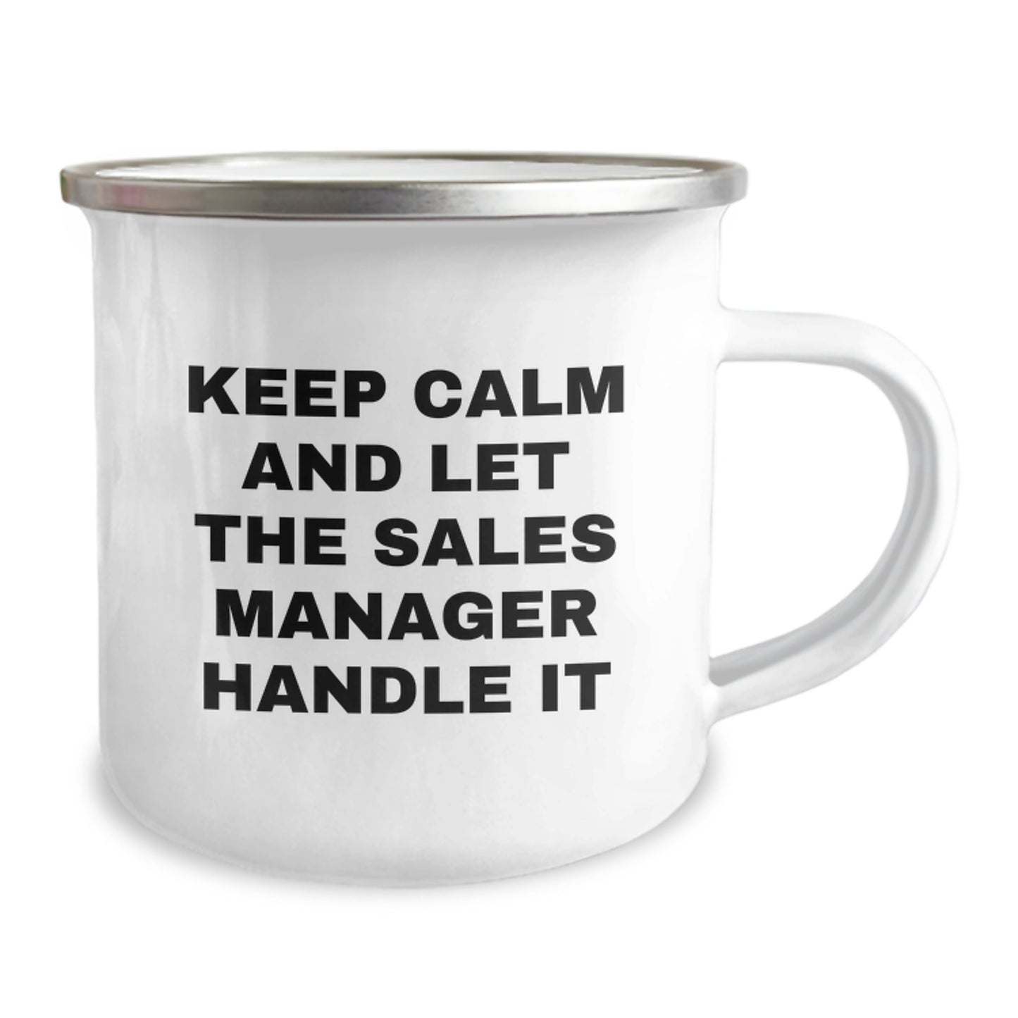Funny Sales Manager Gifts for Men, Christmas Unique Presents from Friends for Office Workers, Keep Calm And Let The Sales Manager Handle It Camping Mug - Image 2