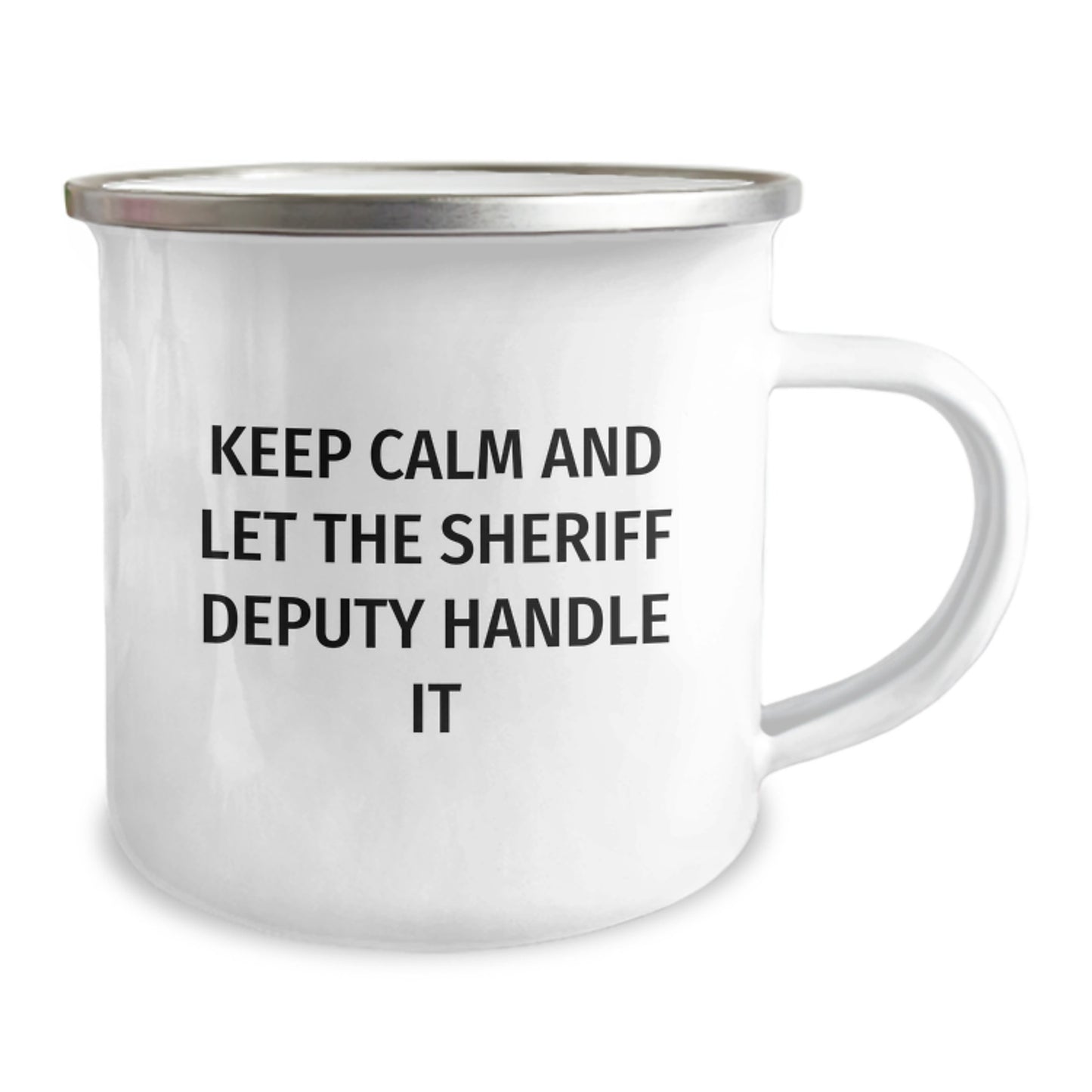 Funny Sheriff Deputy Gifts for Men - Camping Mug Let The Deputy Handle It, Christmas Unique Gifts from Friends - Image 2