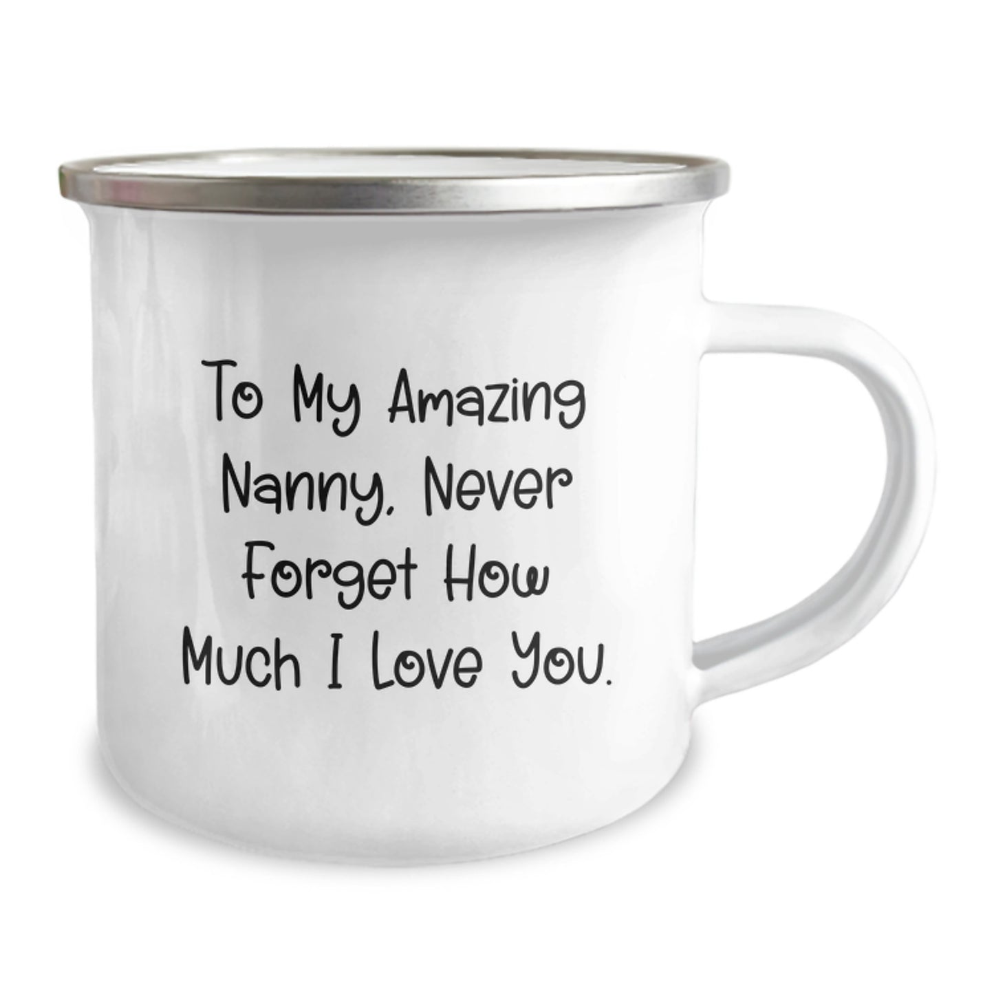 Funny Nanny Gifts from Mom to My Amazing Nanny, Never Forget How Much I Love You. Unique Christmas Unique Gifts for Nanny, Camping Mug for Nanny Lover - Image 2