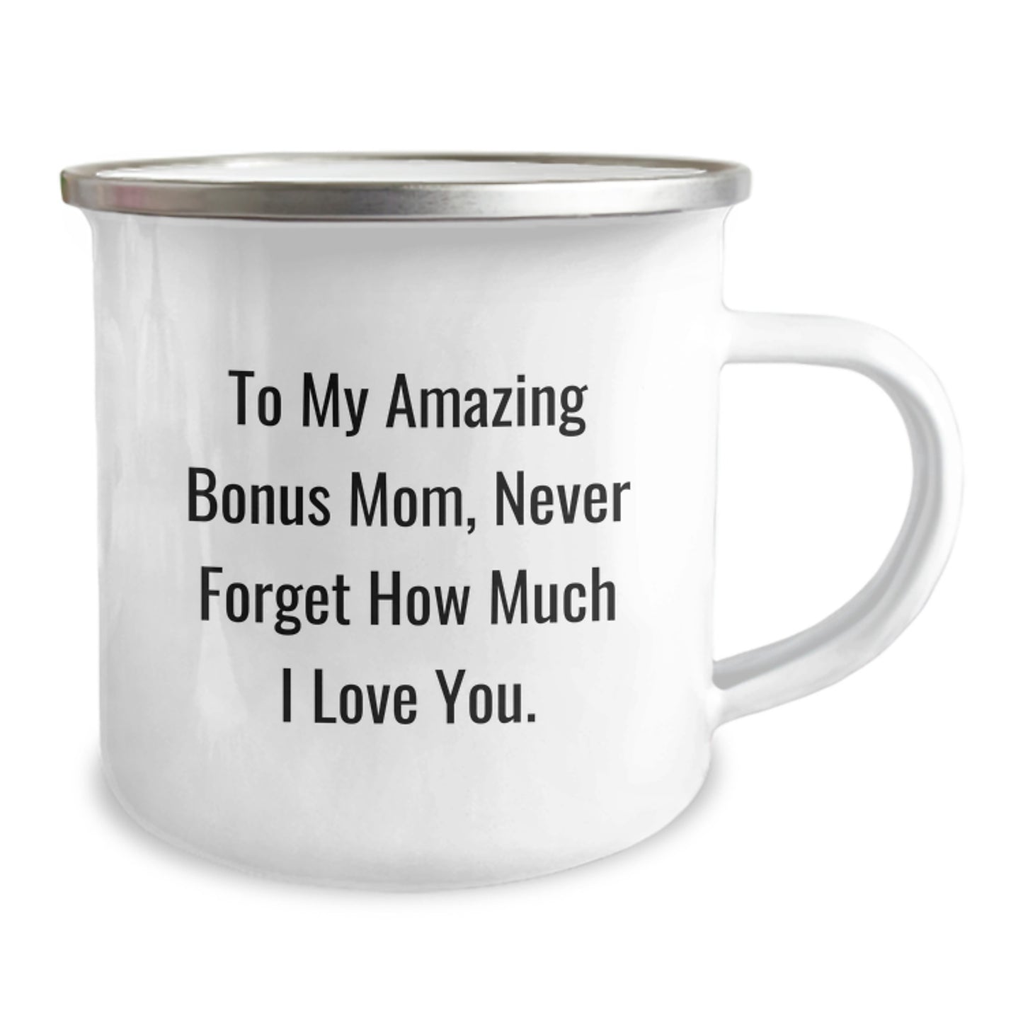 Funny Bonus Mom Gifts from Family to My Amazing Bonus Mom, Never Forget How Much I Love You. Christmas Unique Camping Mugs for Bonus Moms - Image 2