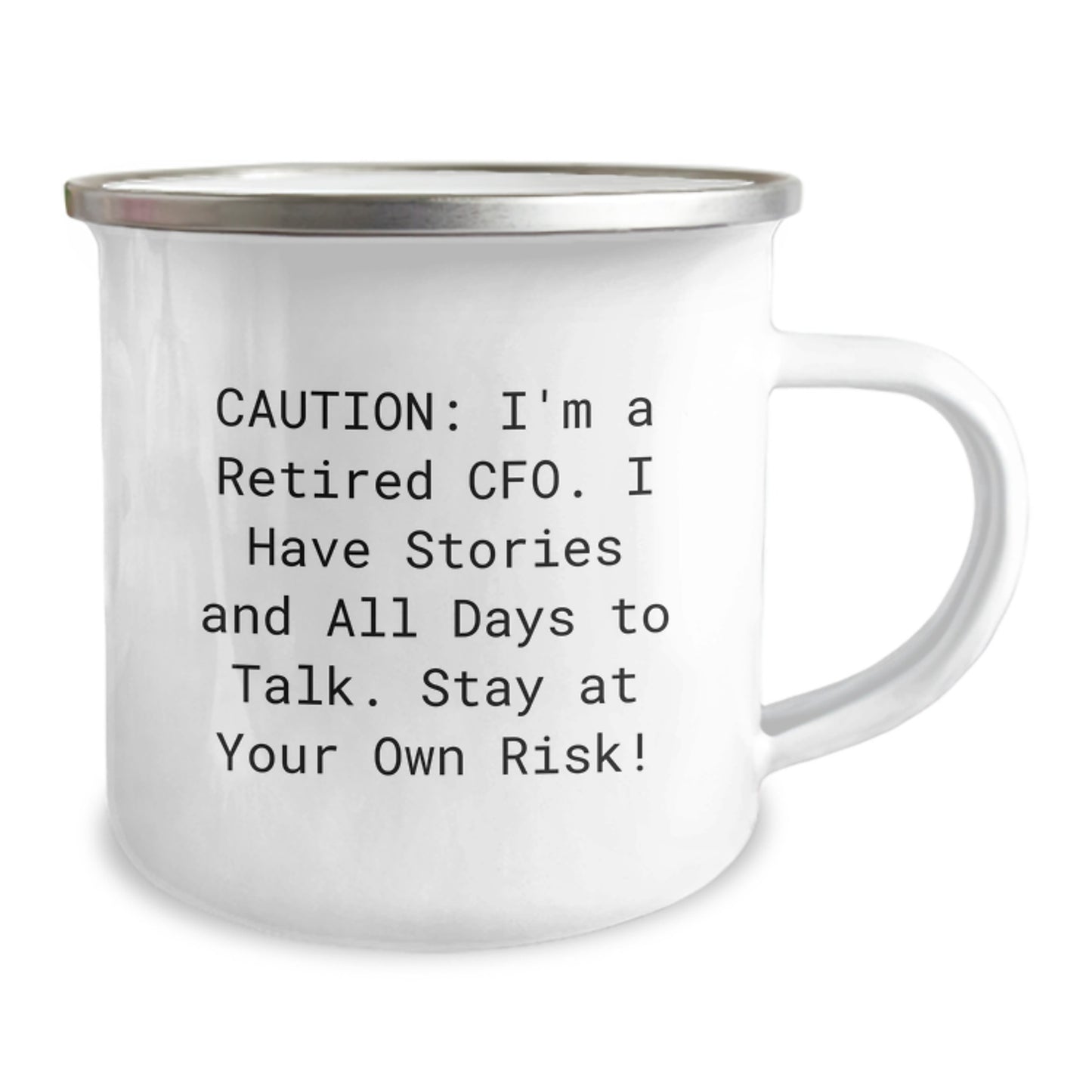 CFO Gifts, Funny Quote, Camping Mugs for Graduation - 'Stay At Your Own Risk!' by Friends, Family or Coworkers - Image 2