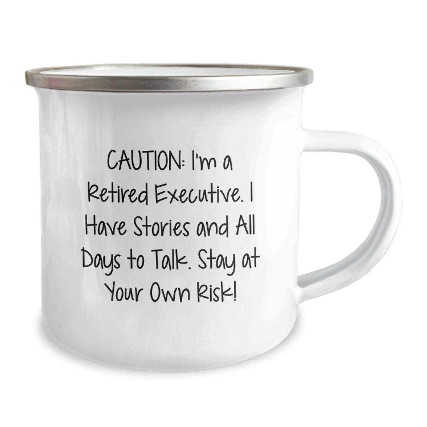 Executive Camping Mug - Funny Quote 'Caution: I'm A Retired Executive...'- Unique Gifts for Men, Women, and Coworkers from Friends and Family - Image 2