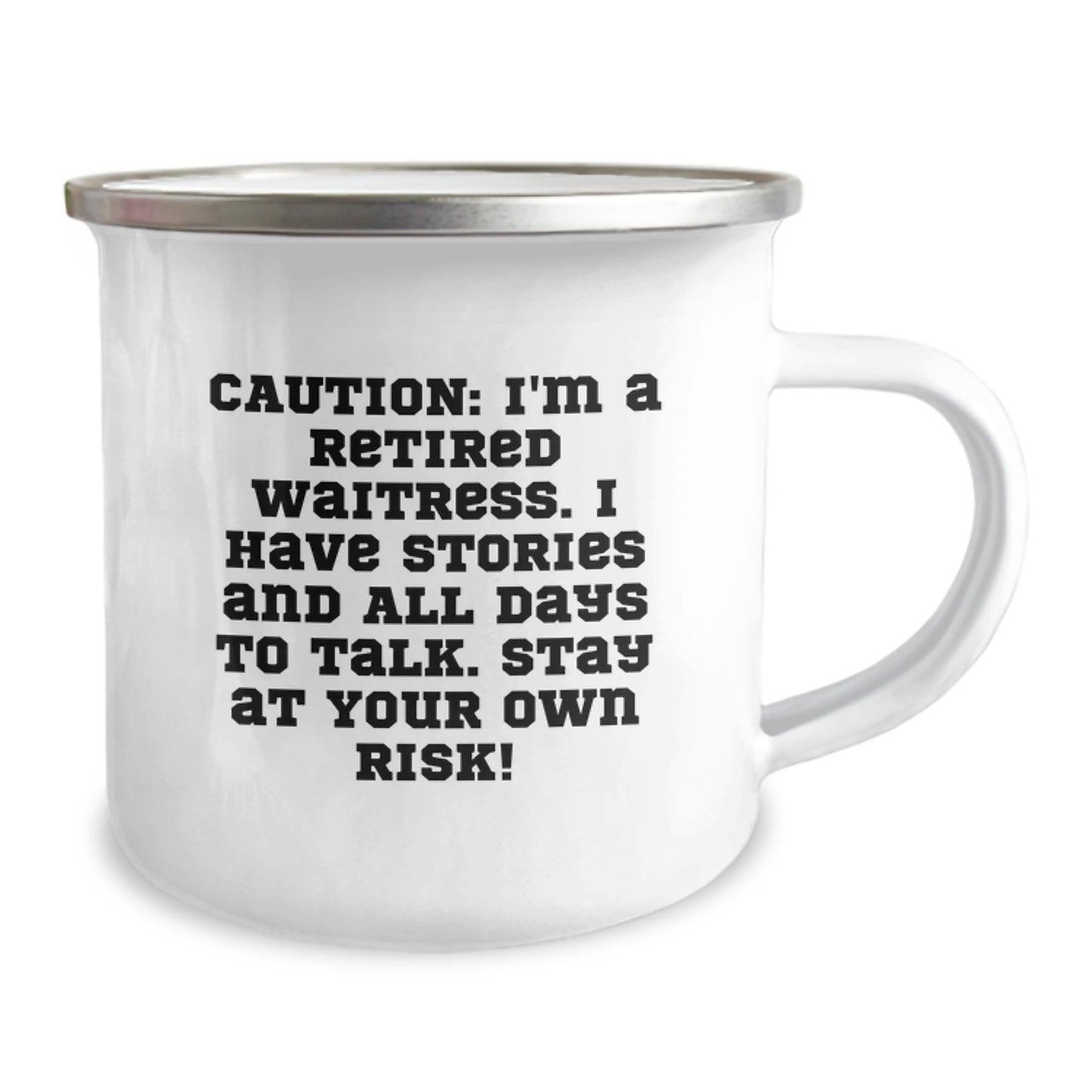 Funny Waitress Gifts, Camping Mug for Waitress, Graduation Unique Gifts from Friends, 'Caution I'm A Retired Waitress...' - Image 2