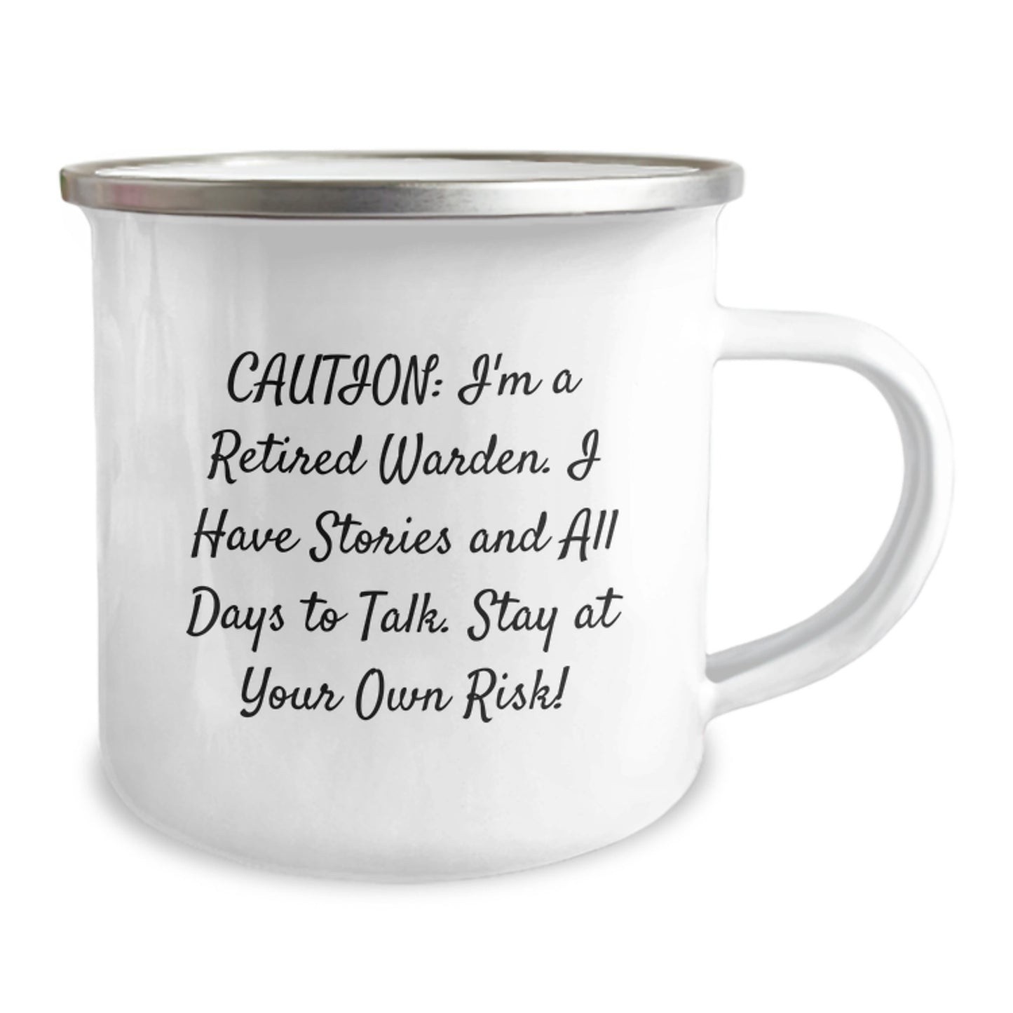 Warden Gifts, Funny Quote Camping Mug, Gifts from Men to Warden, Inspirational for Graduation, Caution: I'm A Retired Warden, Stay At Your Own Risk! - Image 2