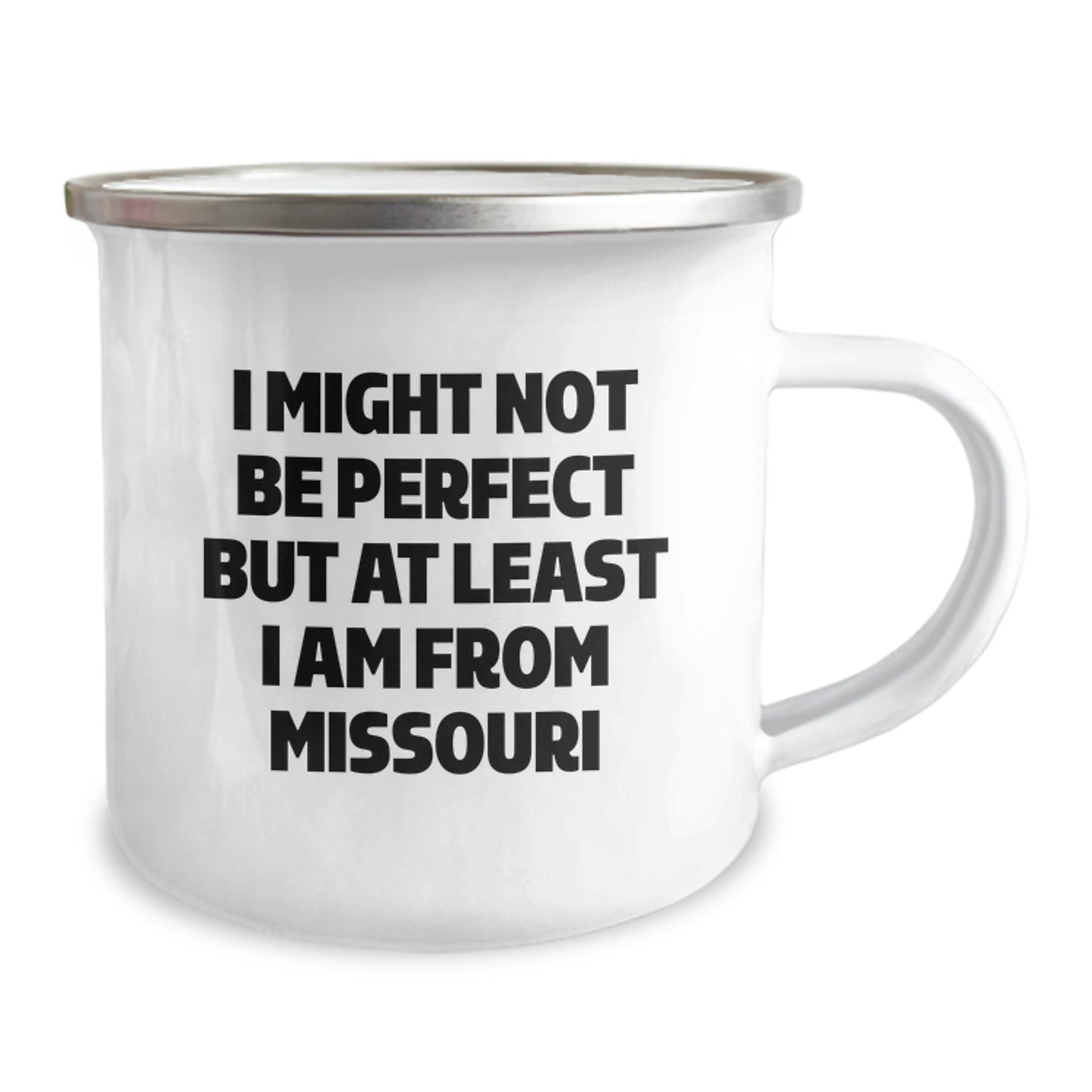 Missouri Camping Mug Gifts from Friends for Men and Women 'I Might Not Be Perfect' - Image 2