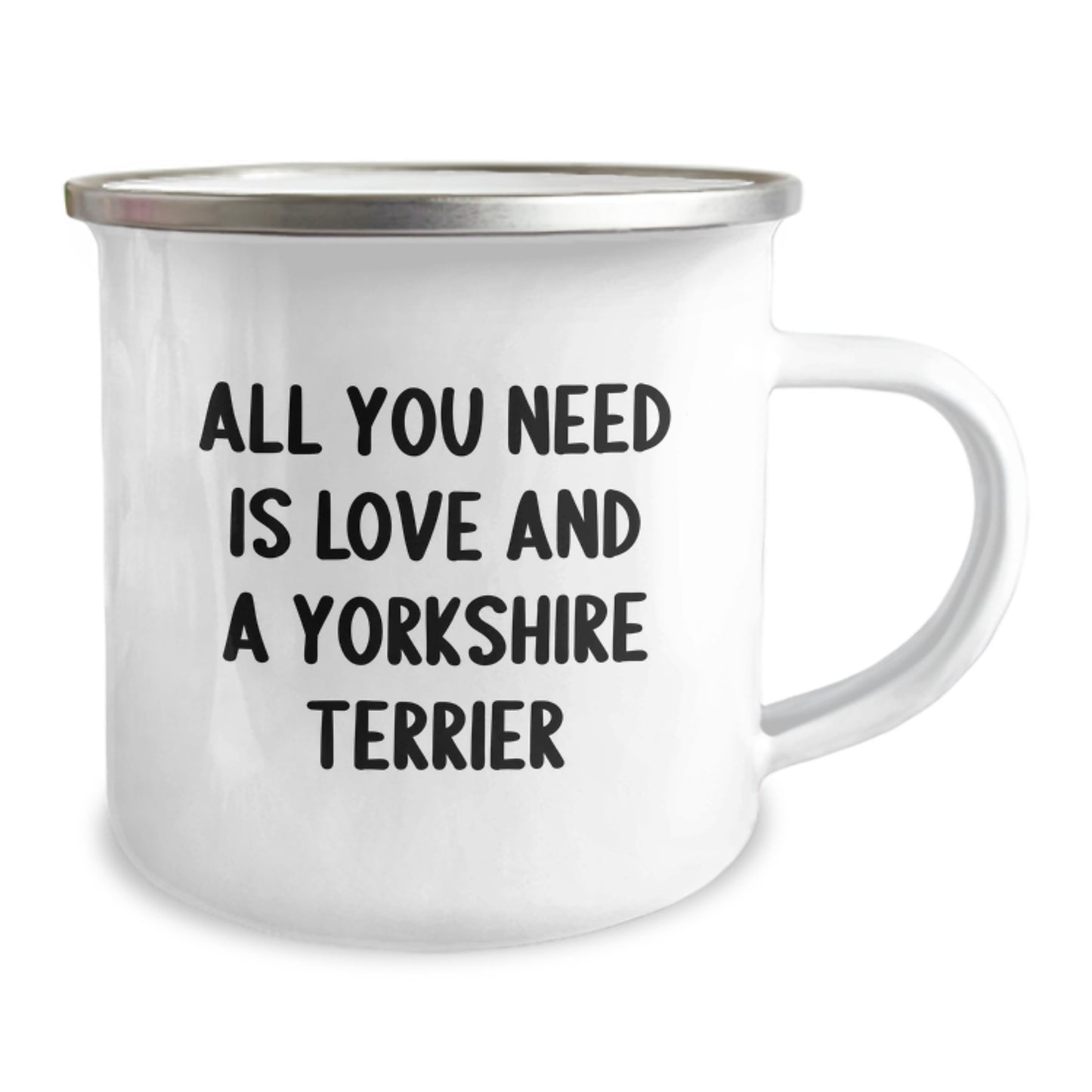 Love Yorkshire Terrier Dog Gifts from Friends - Birthday Camping Mug - 'All You Need Is Love' - Image 2
