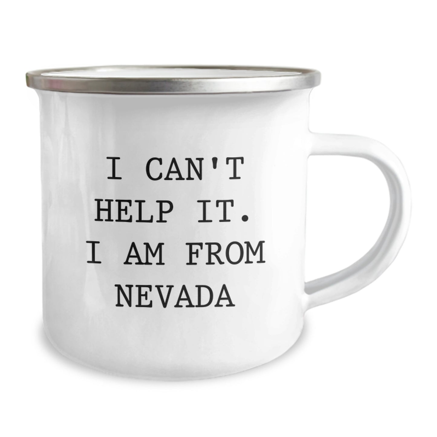 Nevada Proud Gifts from Friends and Family - I Can't Help It. I Am From Nevada Camping Mug for Graduation - Image 2