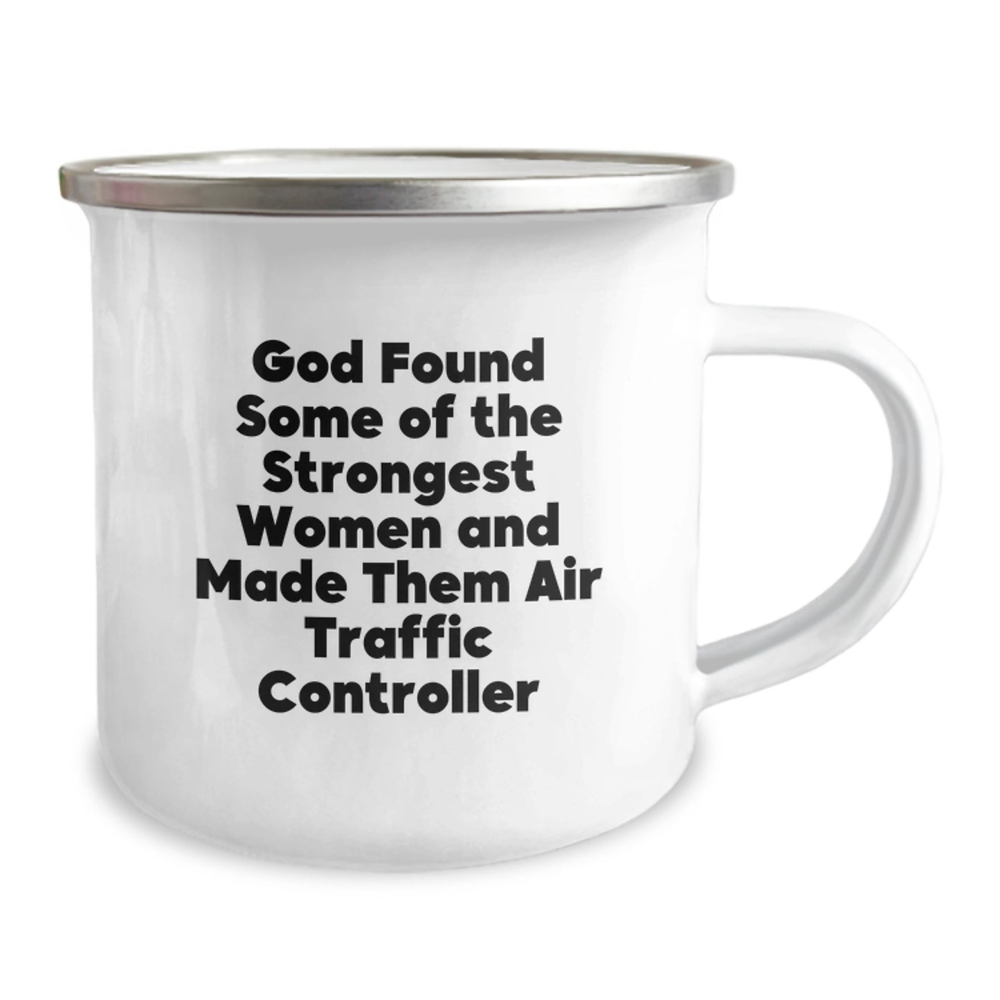 Funny Air Traffic Controller Gifts, Inspirational Quote for Birthday Camping Mug, Gifts from Friends to Strong Women, 12 oz Stainless Steel with Enamel Finish - Image 2