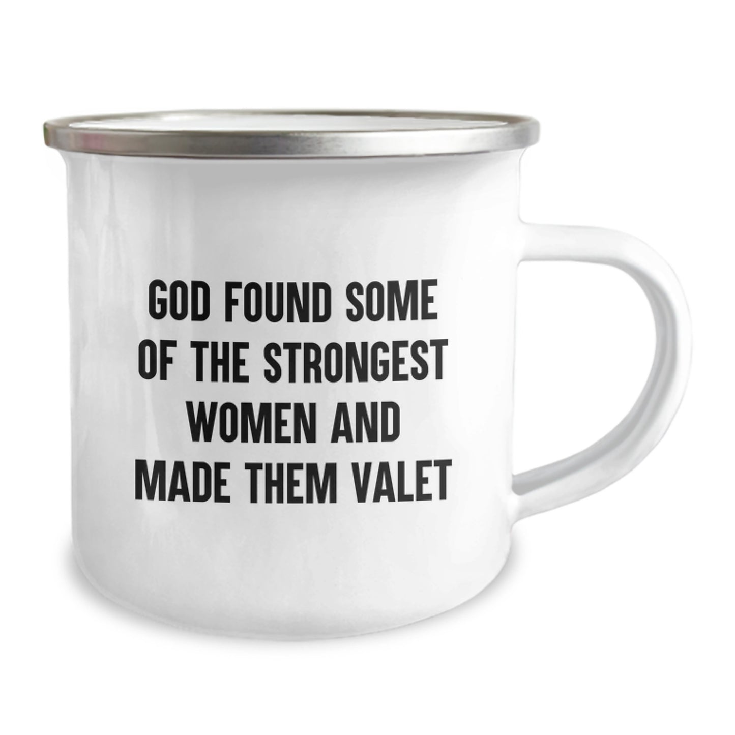 Funny Valet Gifts from Men - 'God Found Some Of The Strongest Women And Made Them Valet' Inspirational Camping Mug for Valet, Women, Friends - Image 2
