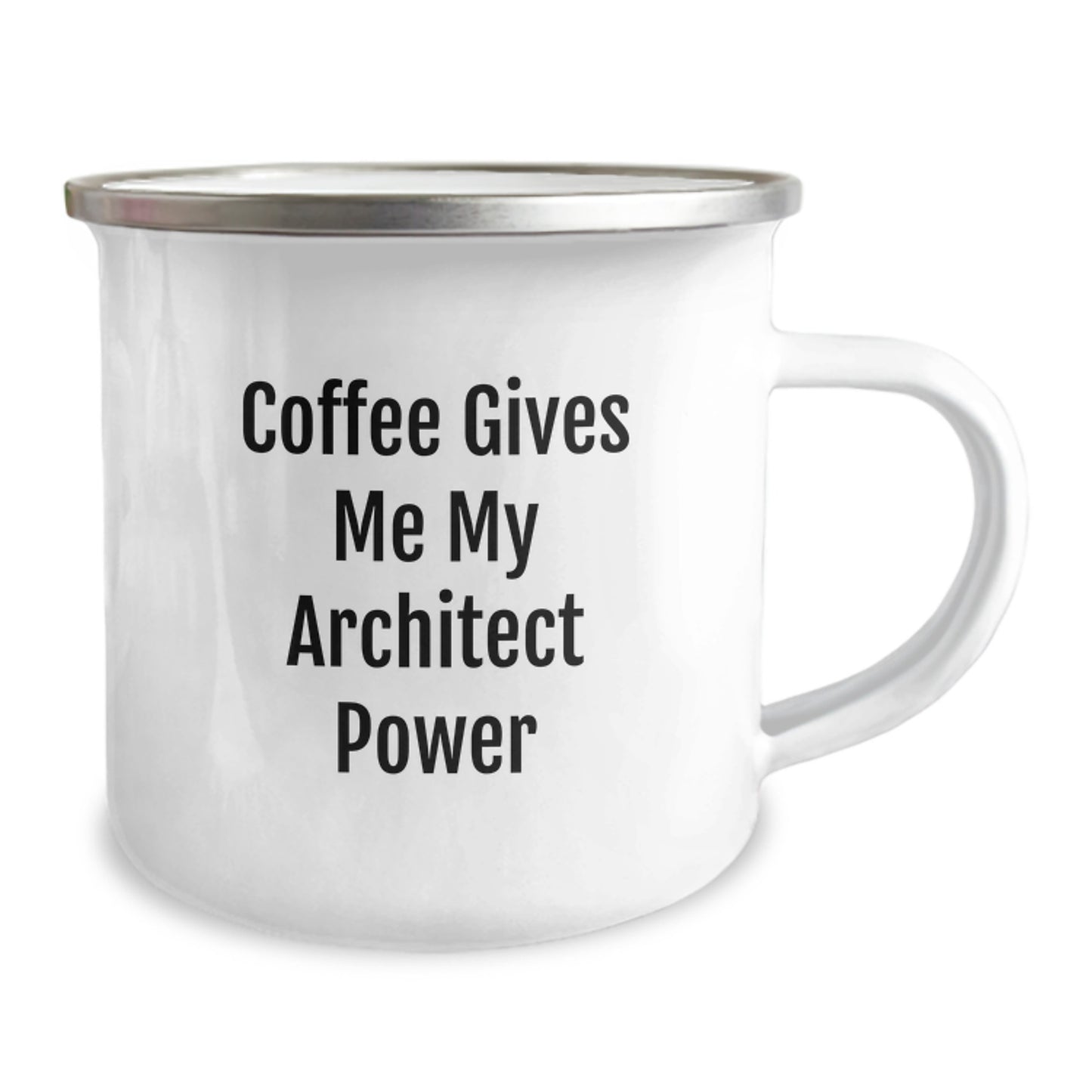 Funny Architect Gifts for Graduation - 'Coffee Gives Me My Architect Power' Enamel Camping Mug, 12 oz, Stainless Steel - Image 2