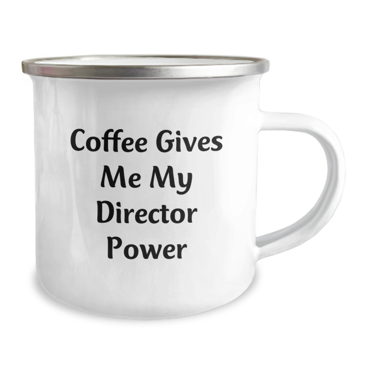 Funny Director Gifts from Friends for Birthday - Coffee Gives Me My Director Power Enamel Camping Mug, 12 oz - Image 2