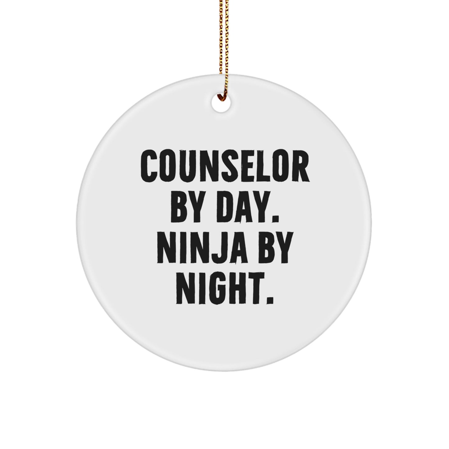 Counselor Gifts for Men, Women, or Friends - 'Counselor By Day. Ninja By Night.' Circle Ornament, Christmas Unique Gifts from Family - Image 1