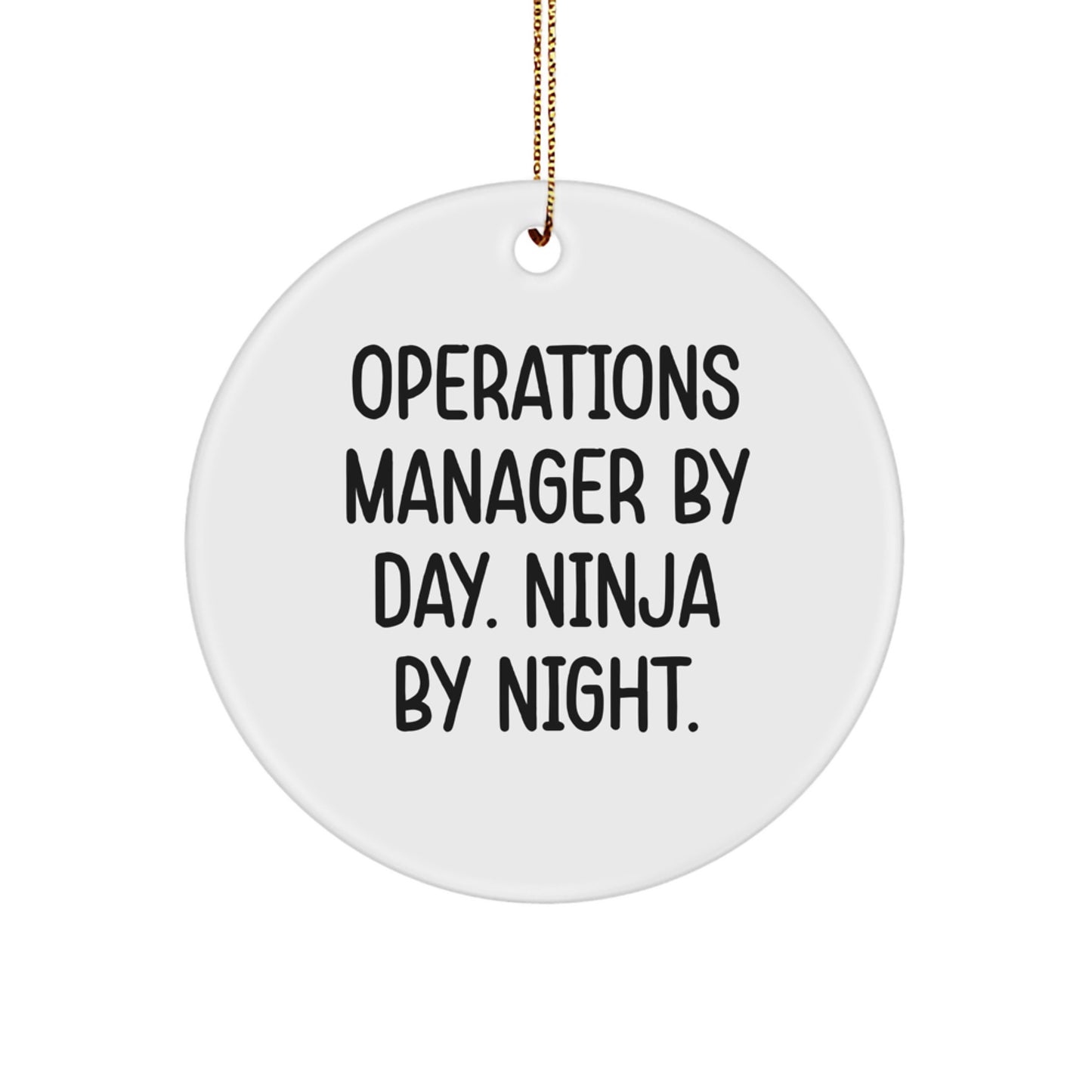 Operations Manager Gifts from Friends - Christmas Unique Ornaments for Operations Managers by Day, Ninjas by Night - Funny Circle Decor - Image 1