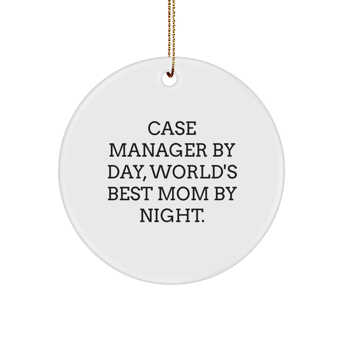 Funny Case Manager Gifts for Christmas - Circle Ornament - Image 1