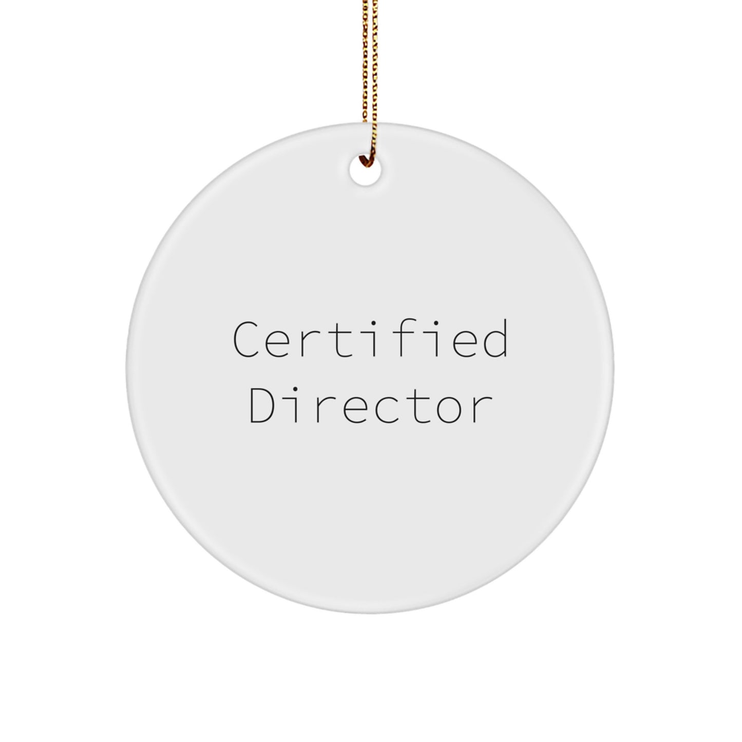 Fun and Inspirational Director Gifts from Friends, 'You're a Star' Certified Director Circle Ornament, Christmas Unique Gifts for Men - Image 1