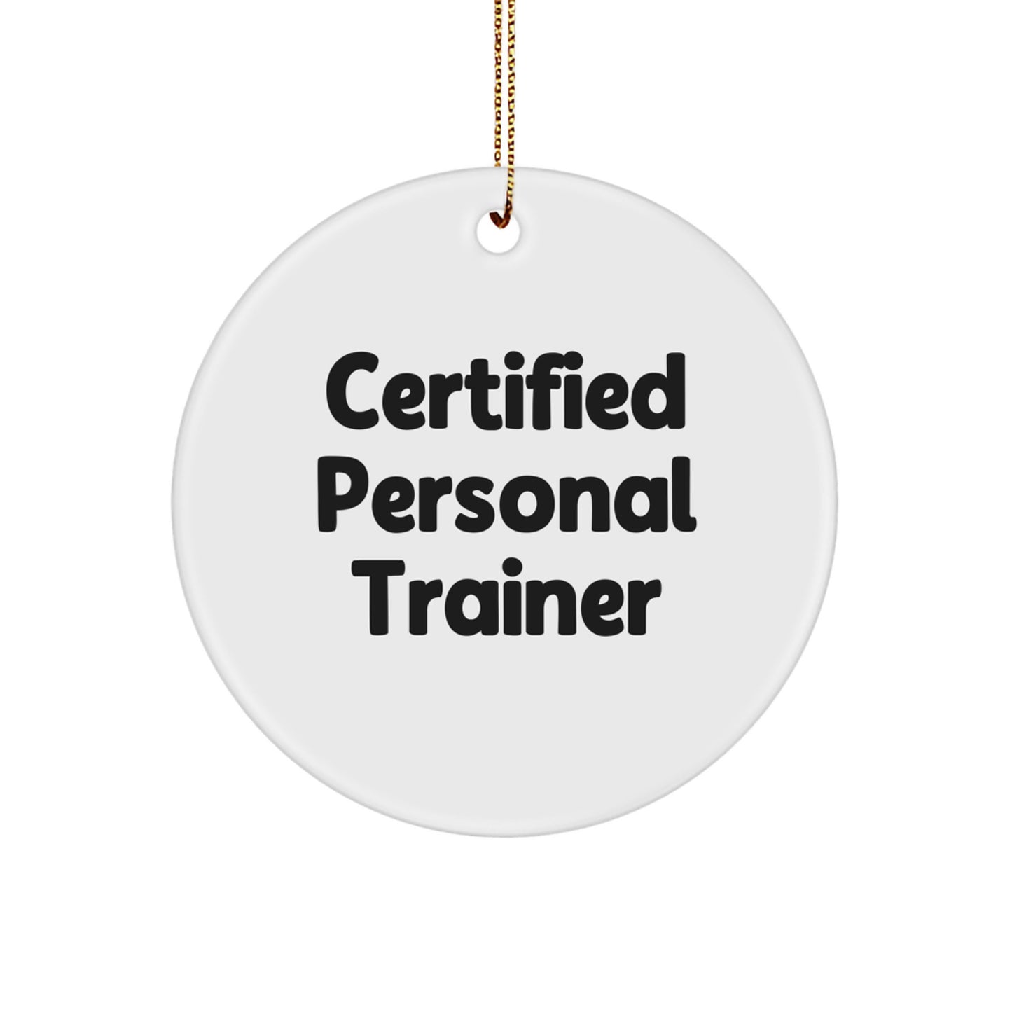 Funny Quotes by Certified Personal Trainer - Unique Christmas Unique Gifts from Friends for Personal Trainer Men - Image 1