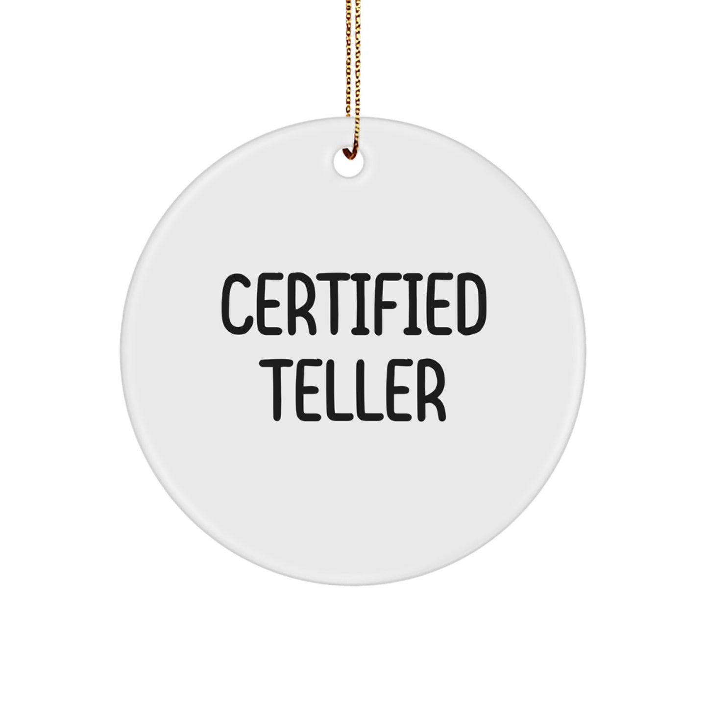 Funny Teller Gifts from Friends, Cute Circle Ornament with Inspirational Quote for Christmas - Image 1