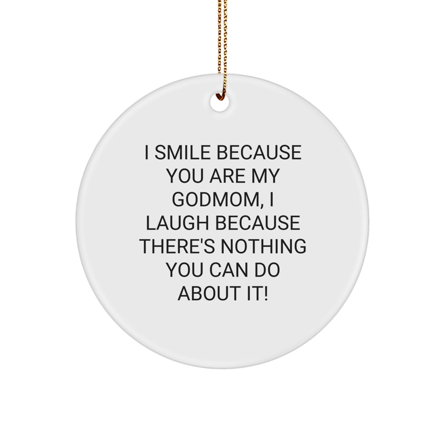 Funny Godmom Gifts from Family, Unique Circle Ornament for Godmom, Christmas Unique Gifts - Image 1