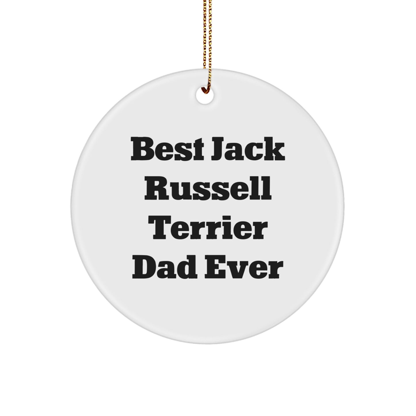 Funny Jack Russell Terrier Dog Lover Gifts from Men to Friends Christmas Circle Ornament - Image 1