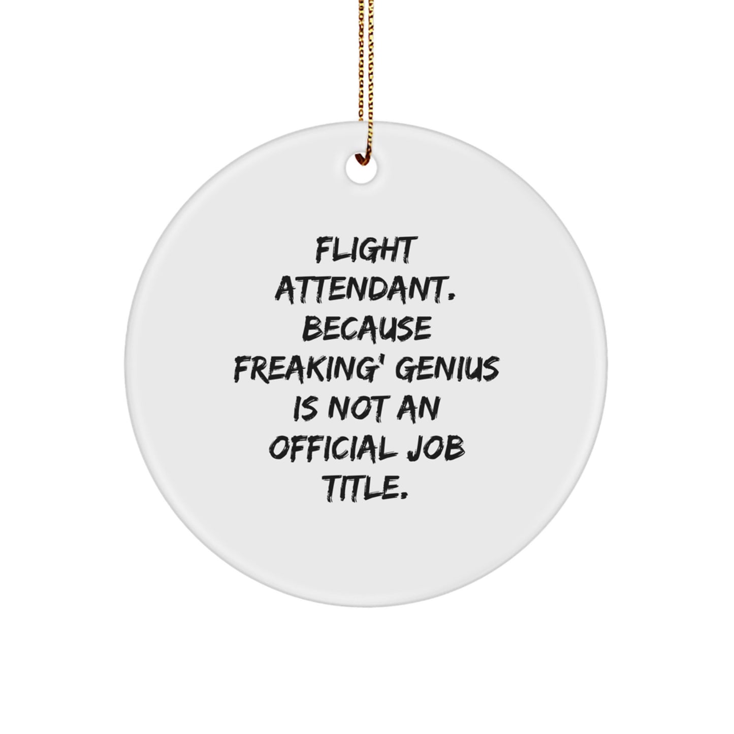 Funny Flight Attendant Gifts from Men for Women Friends and Family Unique Christmas Circle Ornament - Image 1